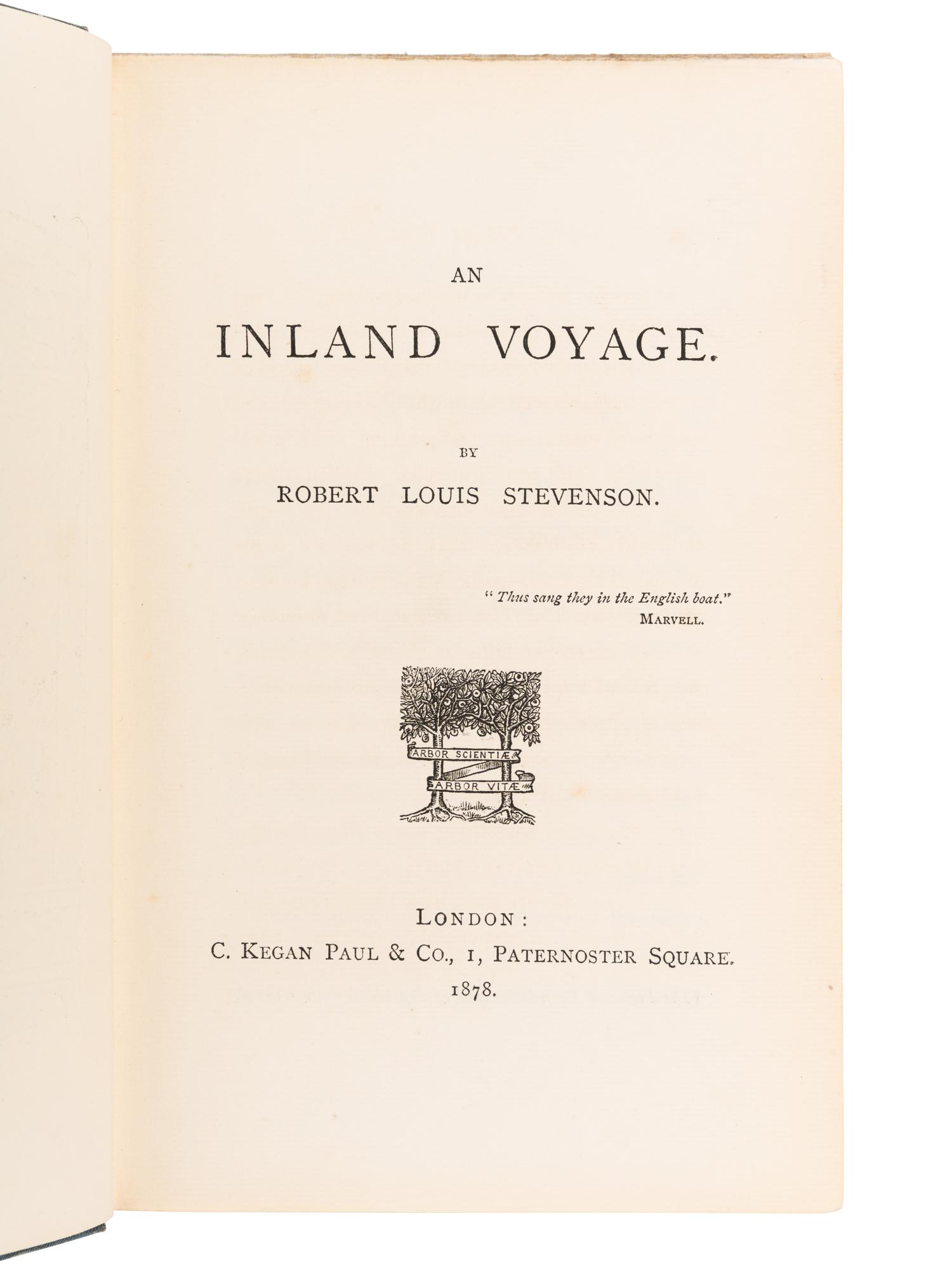 STEVENSON, Robert Louis (1850-1894) An Inland Voyage . London: C. Kegan Paul & Co., 1878.