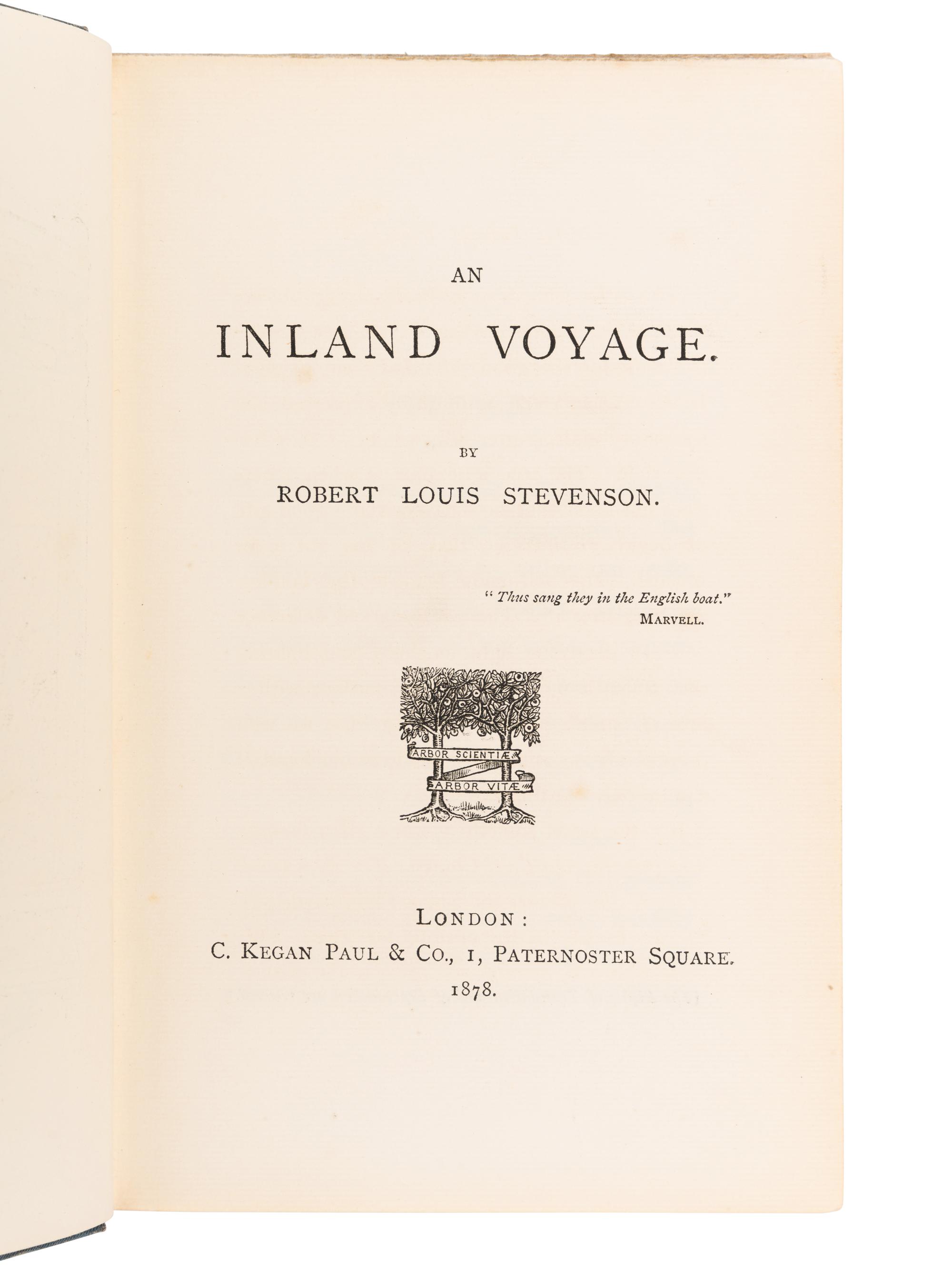STEVENSON, Robert Louis (1850-1894) An Inland Voyage . London: C. Kegan Paul & Co., 1878.