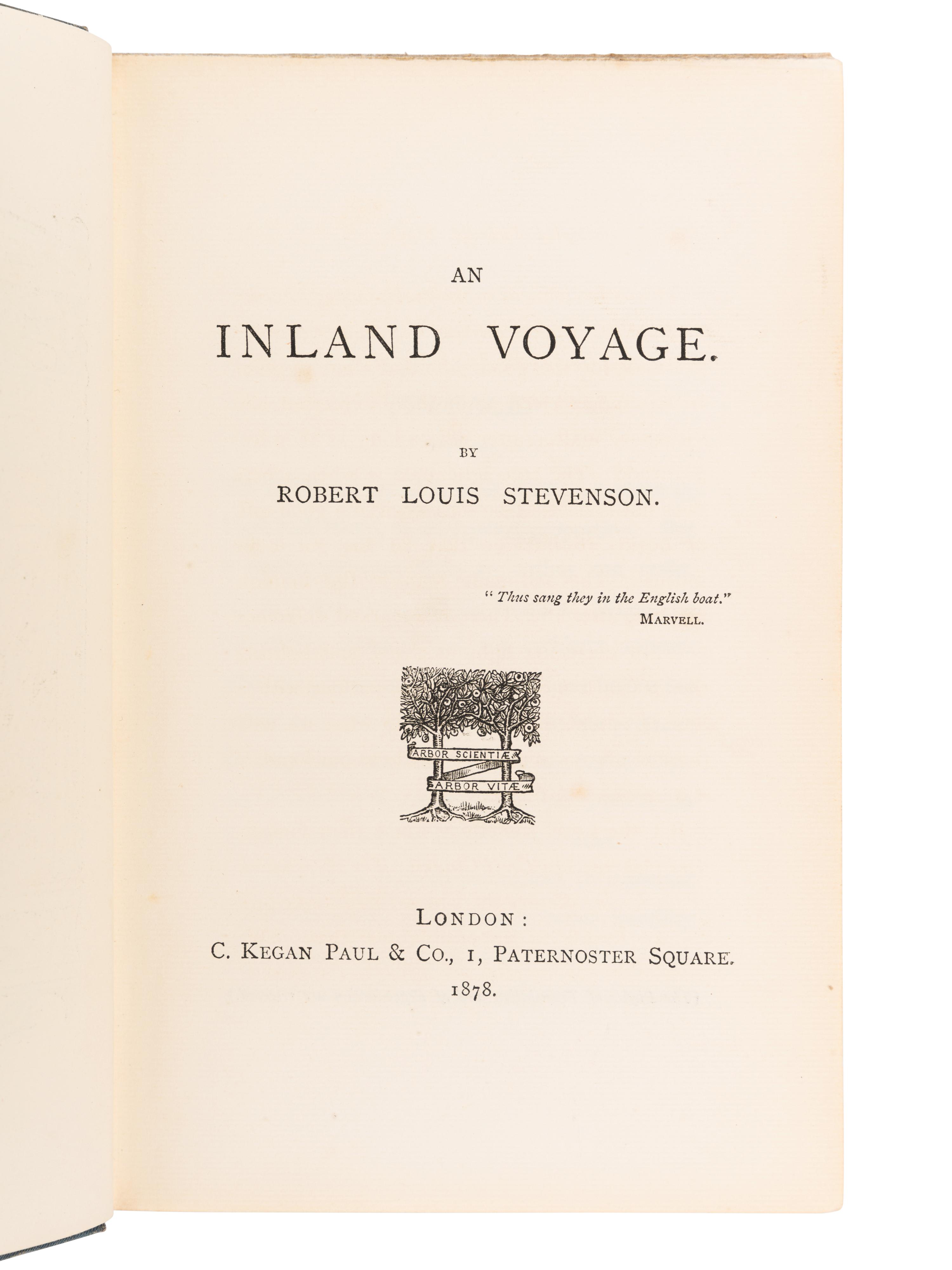 STEVENSON, Robert Louis (1850-1894) An Inland Voyage . London: C. Kegan Paul & Co., 1878.