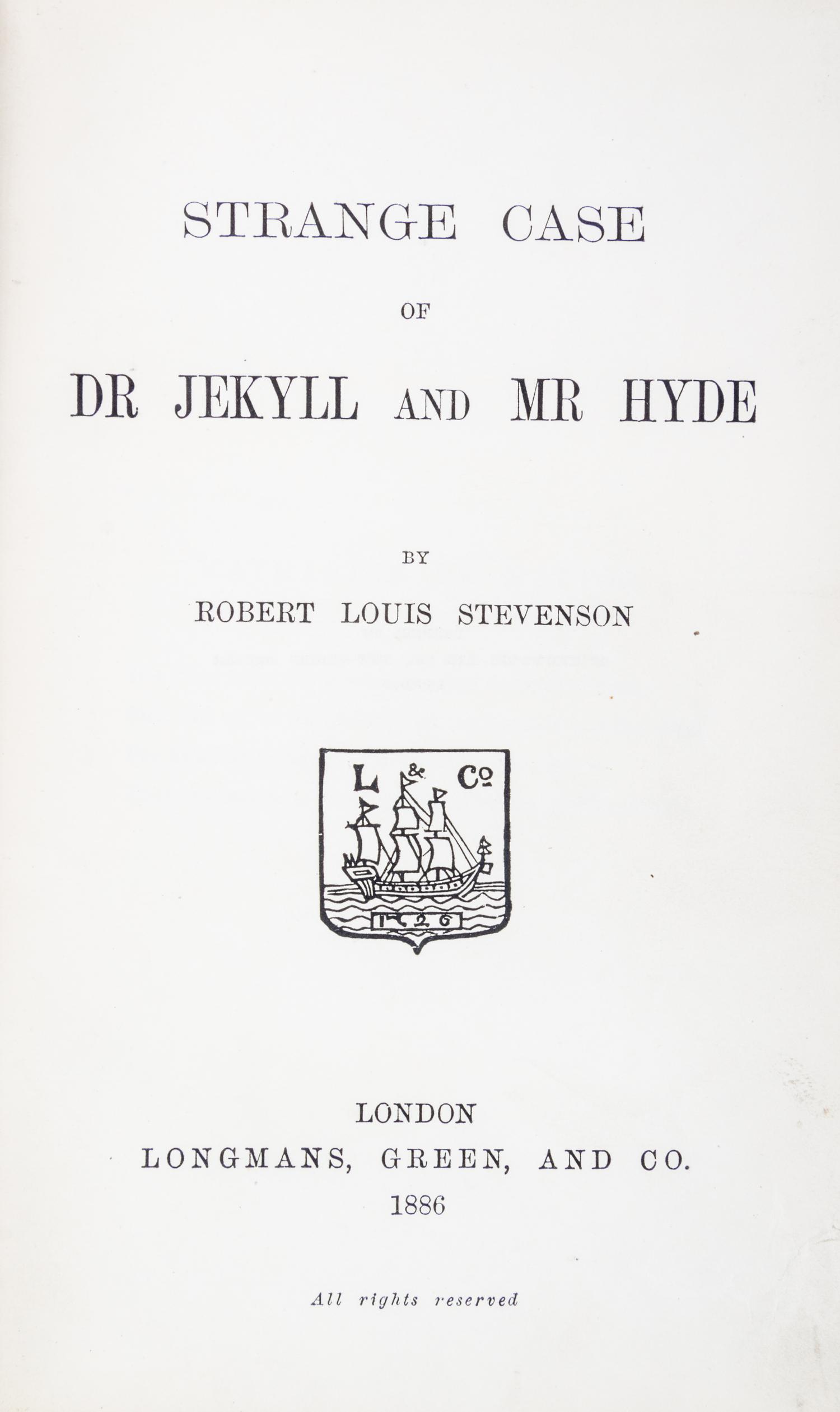 STEVENSON, ROBERT LOUIS. The Strange Case of Dr. Jekyll and Mr. Hyde. London, 1886. First English edition.