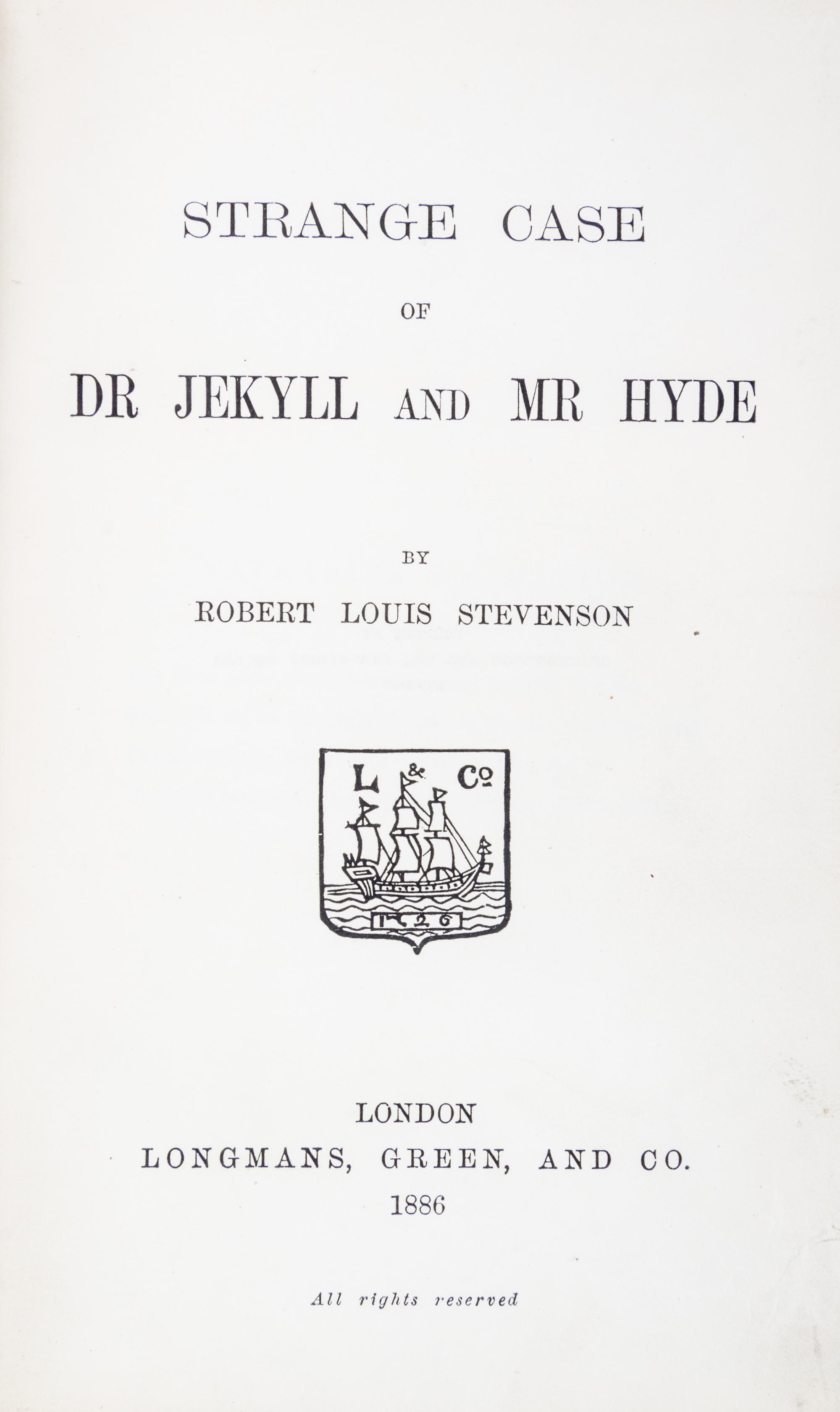 STEVENSON, ROBERT LOUIS. The Strange Case of Dr. Jekyll and Mr. Hyde. London, 1886. First English edition.