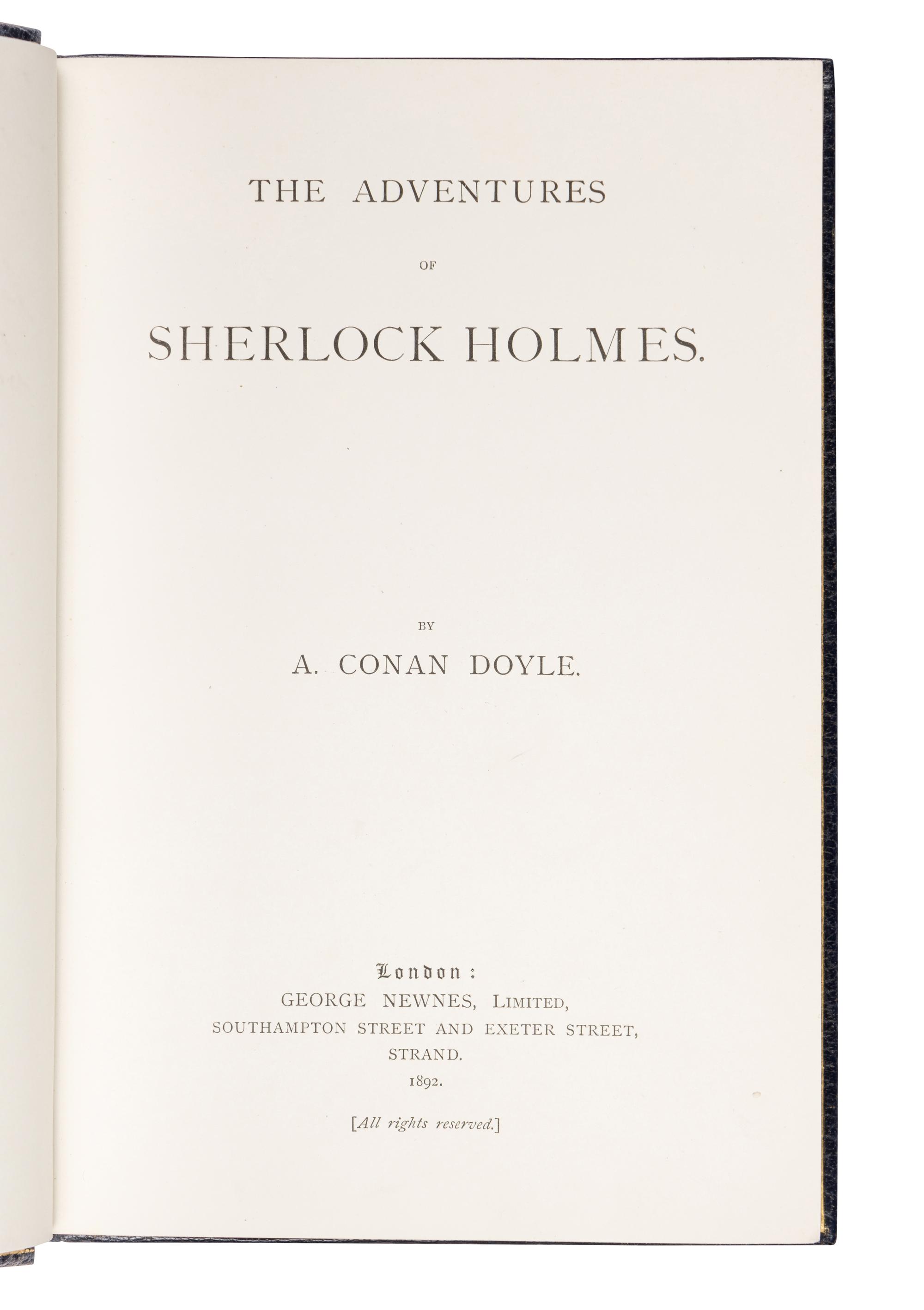 DOYLE, Arthur Conan, Sir (1859-1930). The Adventures of Sherlock Holmes . London: George Newnes, 1892.