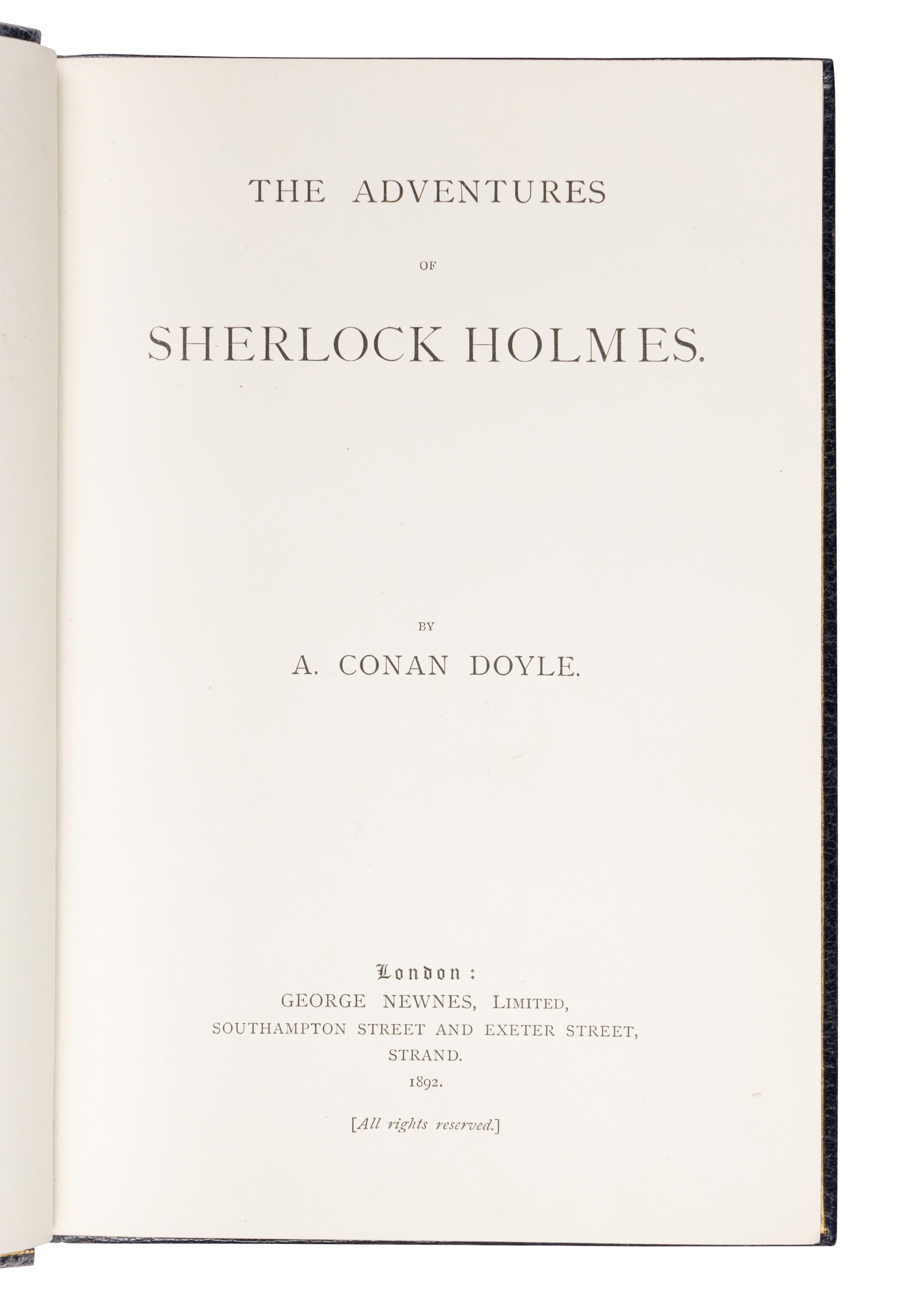 DOYLE, Arthur Conan, Sir (1859-1930). The Adventures of Sherlock Holmes . London: George Newnes, 1892.