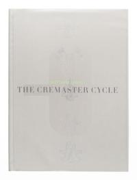 [BARNEY, Matthew (1967)]. SPECTOR, Nancy. Matthew Barney: The Cremaster Cycle. New York: Guggenheim Museum Publication, 2004.