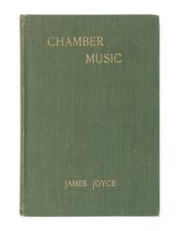 JOYCE, James (1882-1941). Chamber Music . London: Elkin Mathews, 1907.
