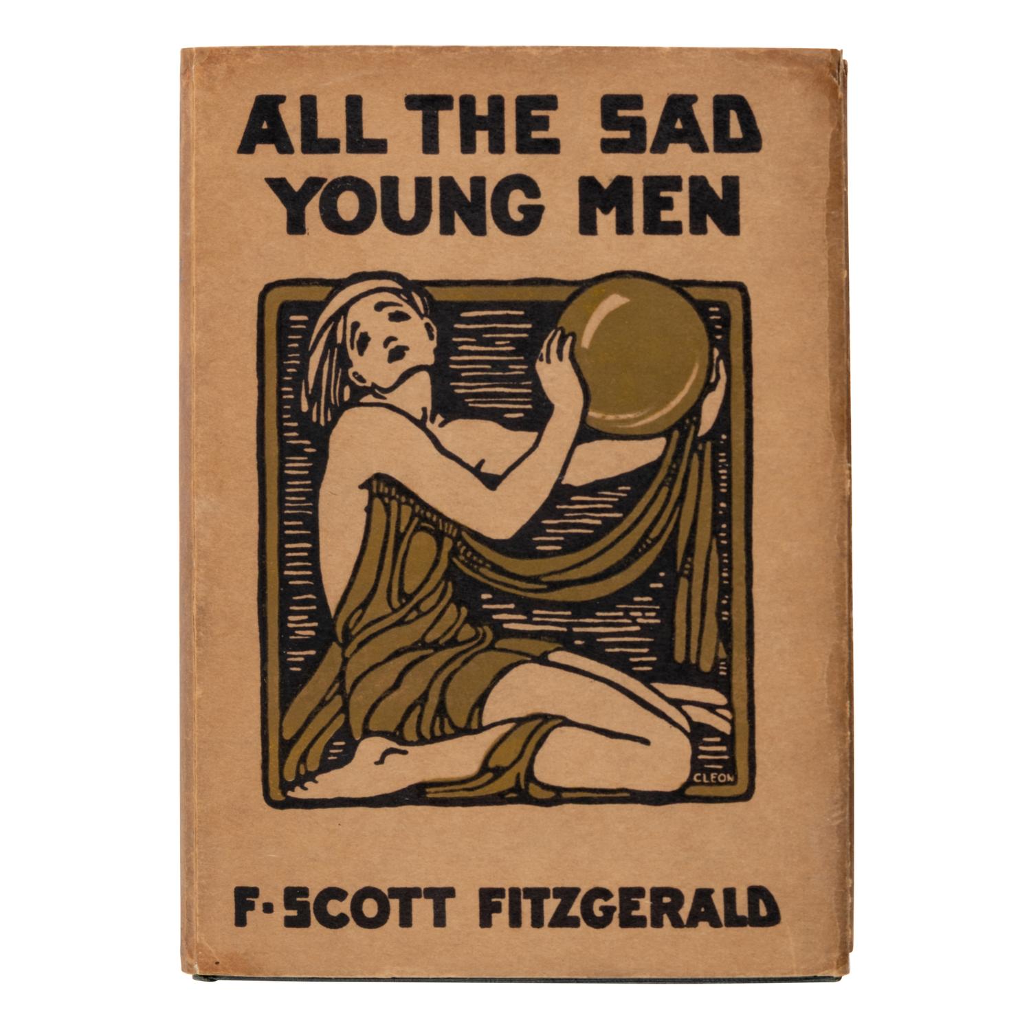 Fitzgerald, F. Scott (1896-1940). All the Sad Young Men . New York: Charles Scribner's Sons, 1926.