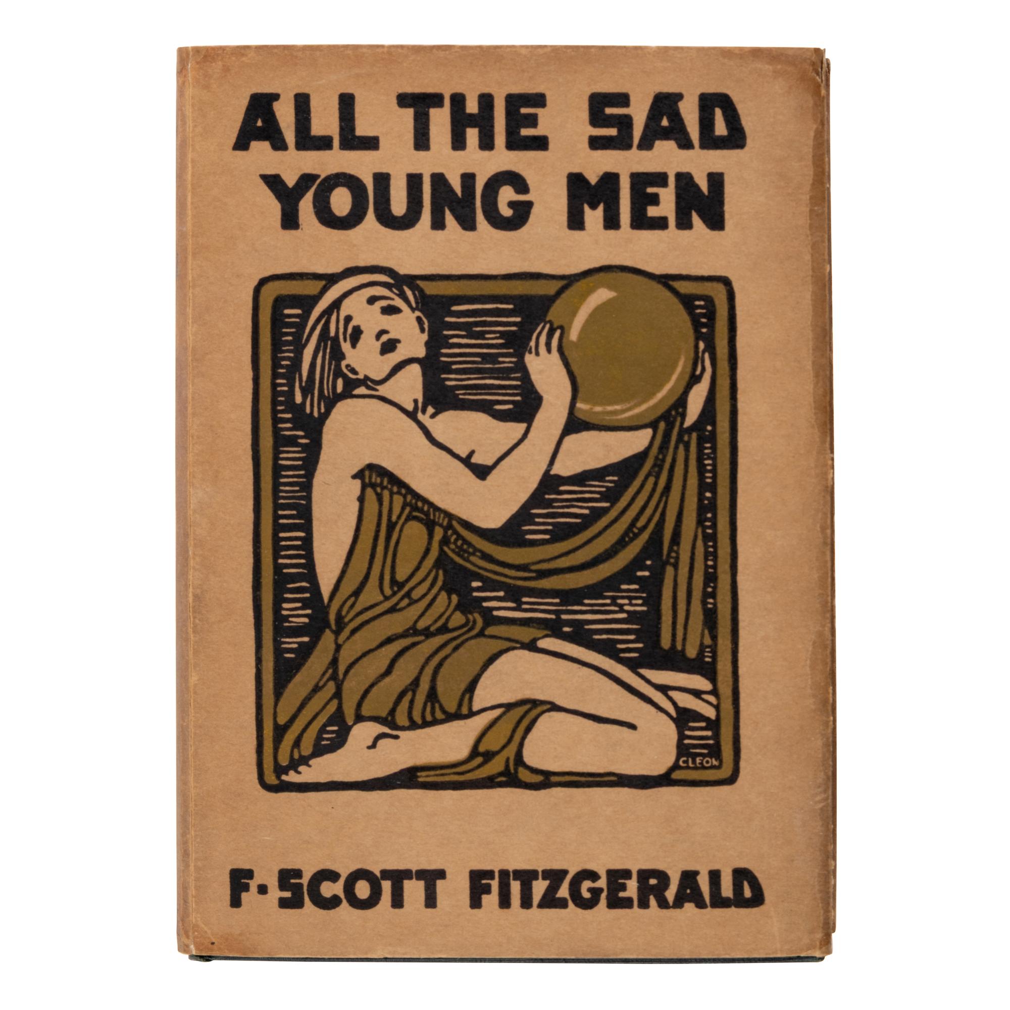 Fitzgerald, F. Scott (1896-1940). All the Sad Young Men . New York: Charles Scribner's Sons, 1926.