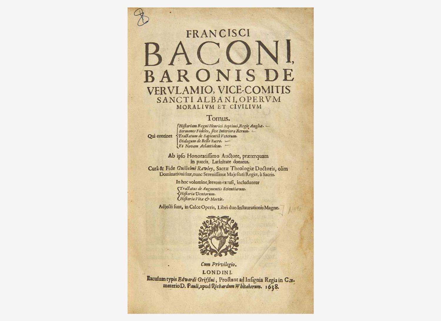 [Philosophy] Bacon, Francis: Operum Moralium et Civilium...