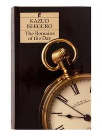 ISHIGURO, Kazuo (b. 1954). The Remains of the Day . London and Boston: Faber and Faber, 1989.