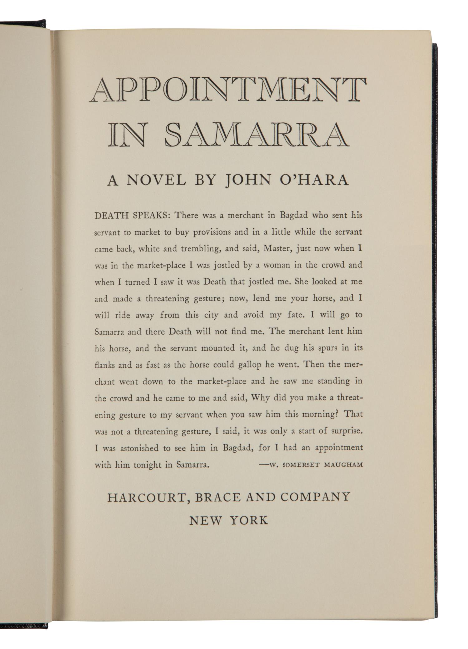O’HARA, John (1905-1970). Appointment in Samarra . New York: Harcourt, Brace, 1934.