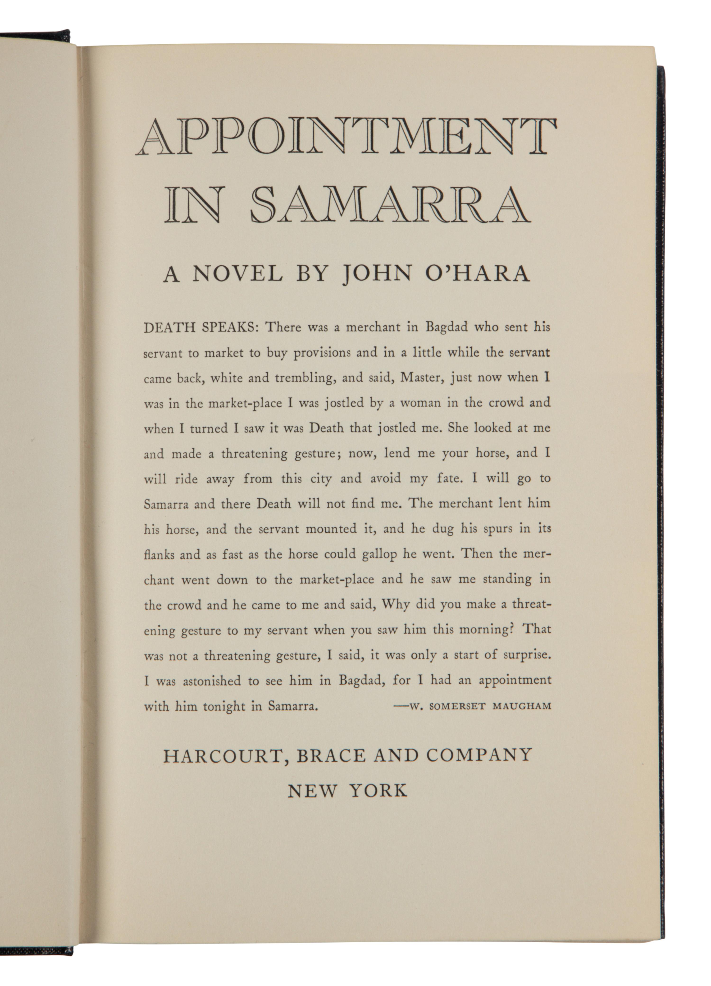 O’HARA, John (1905-1970). Appointment in Samarra . New York: Harcourt, Brace, 1934.