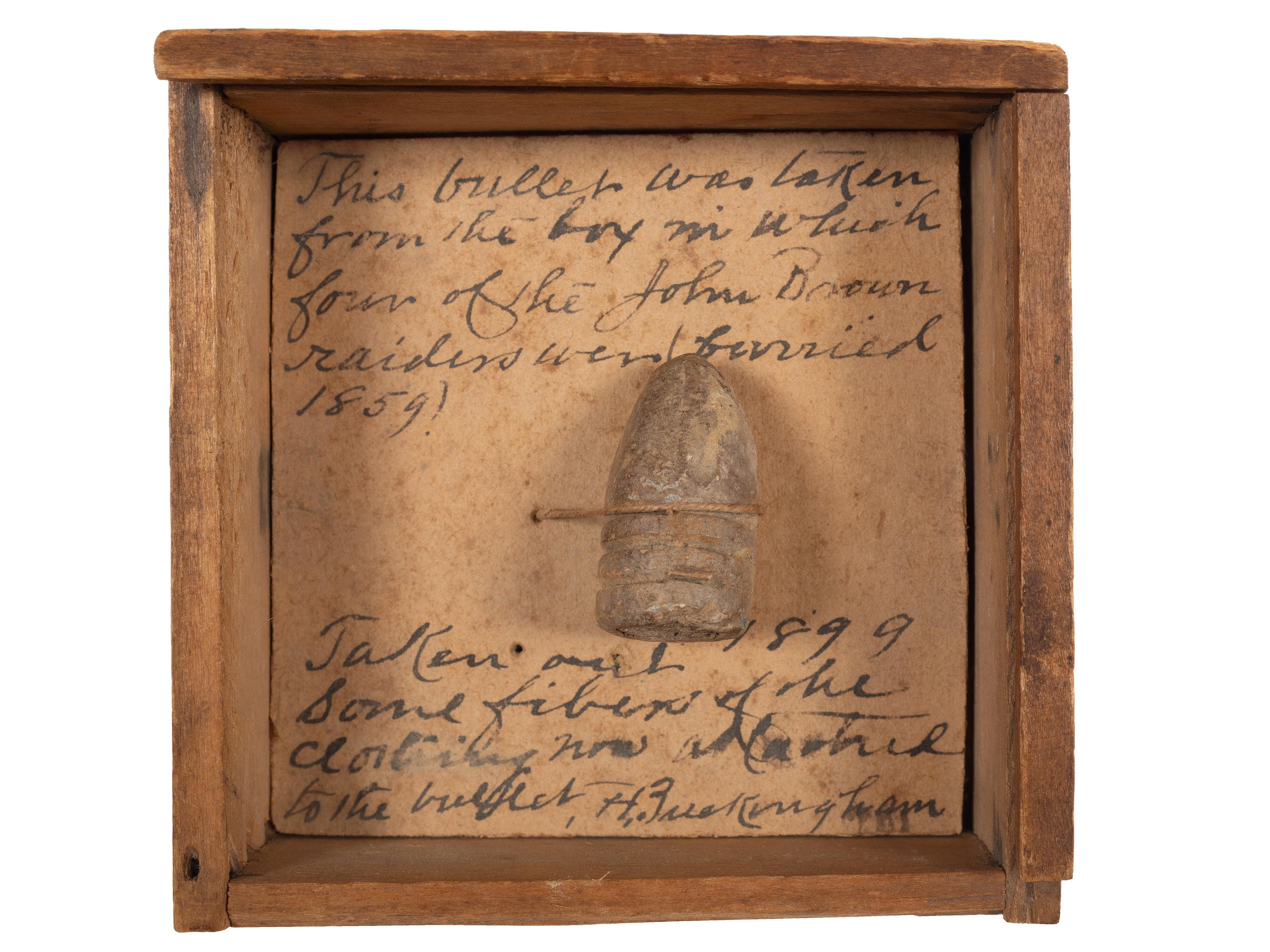 [BROWN, John (1800-1859)]. Bullet taken from the box in which four of the John Brown raiders were buried.