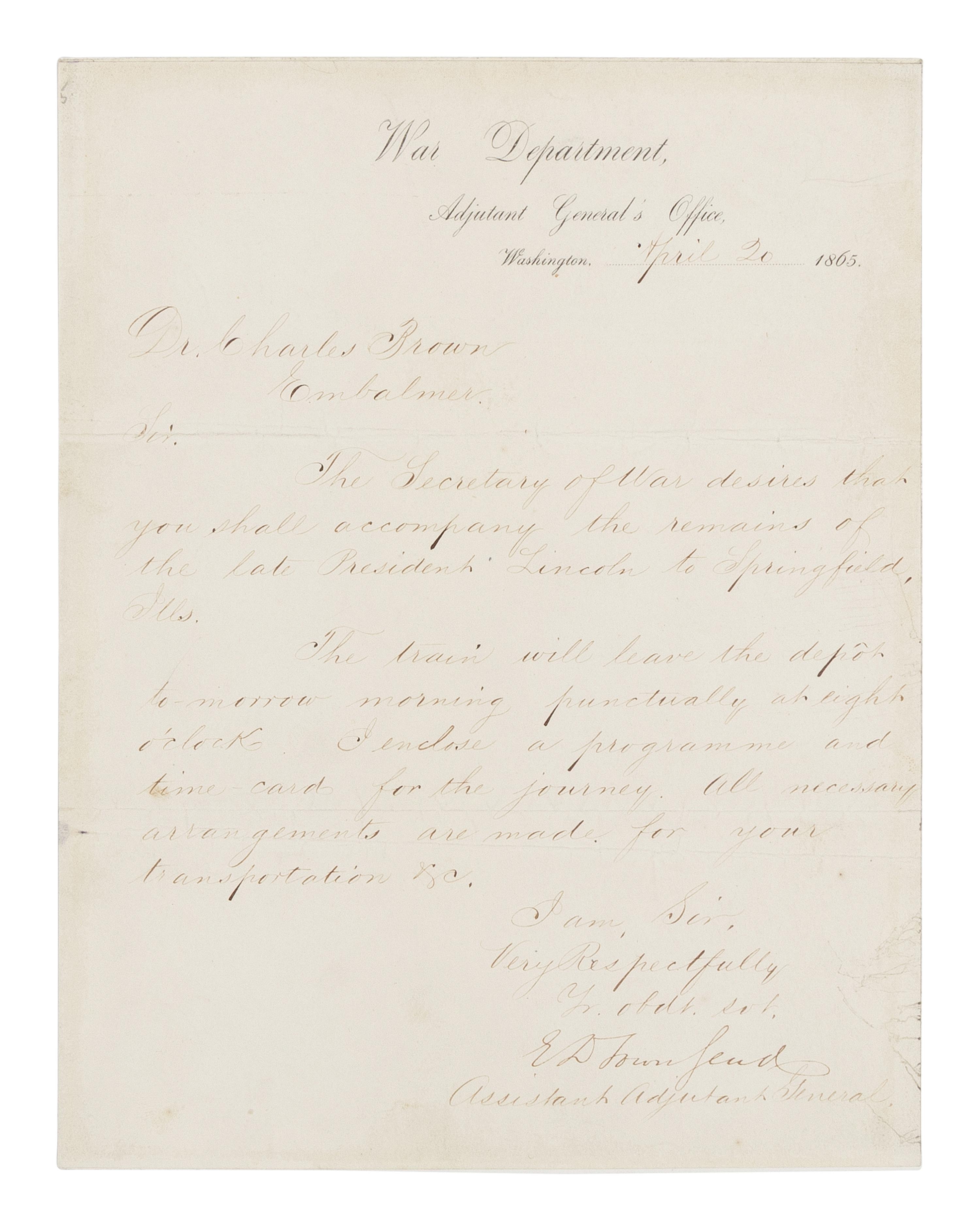 [LINCOLN'S FUNERAL]. TOWNSEND, Edward Davis (1817-1893). Autograph letter, signed ("E.D. Townsend"), to Dr. Charles Brown, Washington, D.C., 20 April 1865.