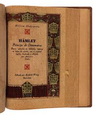 Shakespeare, William (1564-1616). Hamlet. Prince of Denmark. A New bibliophile edition printed on sheets of pure cork with the Spanish version... Barcelona: Reinhold Wetzig, 1930.