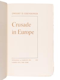EISENHOWER, Dwight D. (1890-1969). Crusade in Europe . New York: Doubleday, 1948.