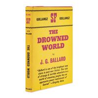Ballard, J.G. (1930-2009). The Drowned World . London: Victor Gollancz, 1962.
