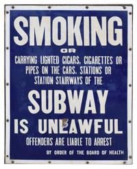 A New York City Subway Porcelain No Smoking Sign 21.5" W x .75" D x 28" H — United States, Early 20th Century
