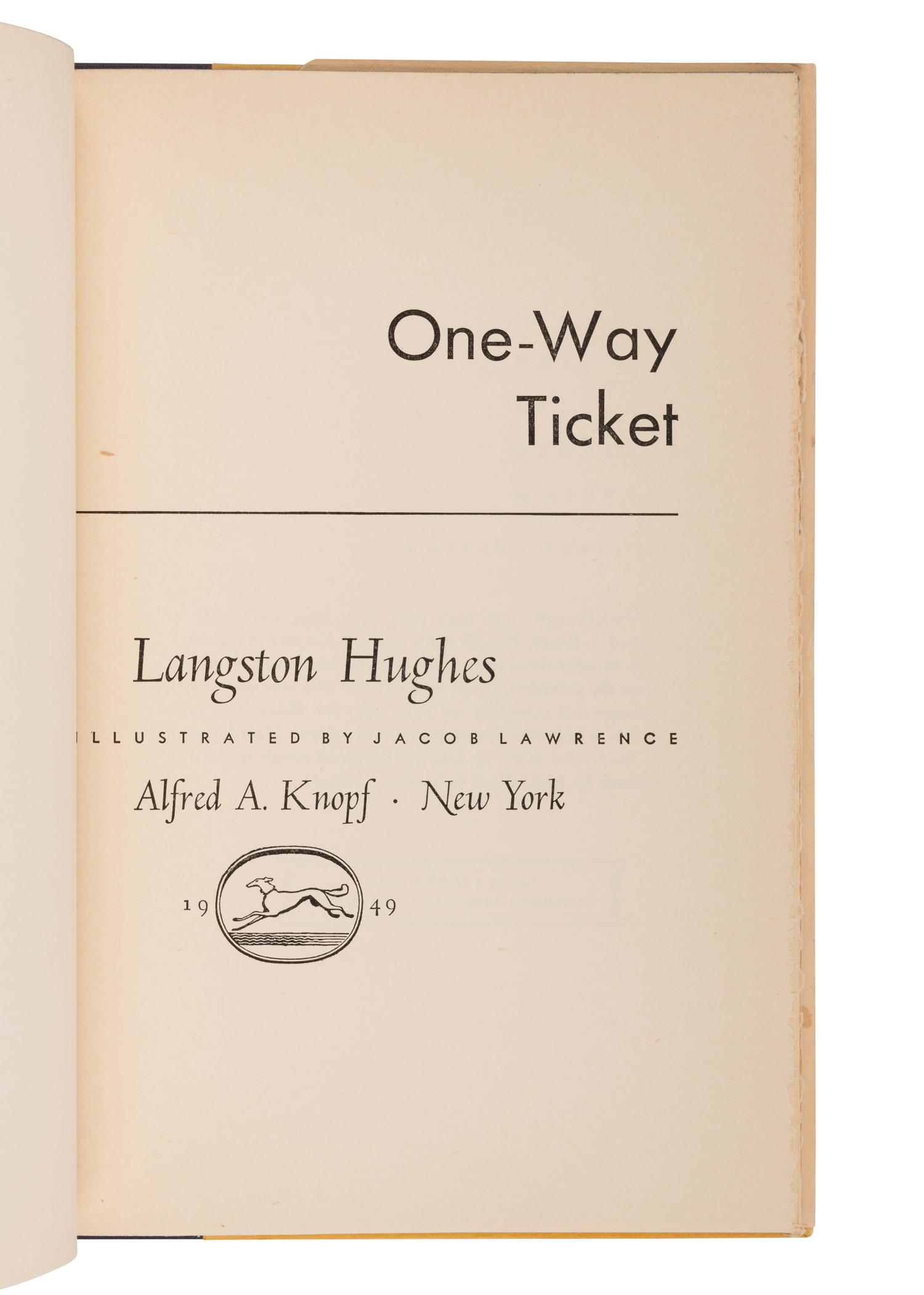 HUGHES, Langston (1901-1967). One-Way Ticket . New York: Alfred A. Knopf, 1949.