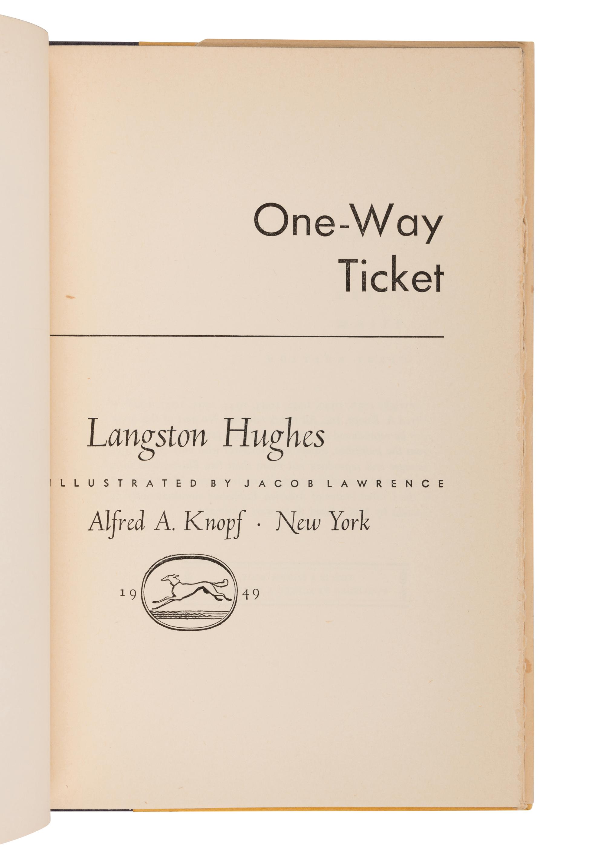 HUGHES, Langston (1901-1967). One-Way Ticket . New York: Alfred A. Knopf, 1949.
