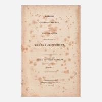 [Presidential] [Jefferson, Thomas] Memoir, Correspondence, and Miscellanies, from the papers of Thomas Jefferson