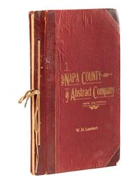 Western Americana Abstract of title for 626 acres in Napa County, a portion of the Chimiles Rancho. Napa, California: Napa County Abstract Company, 1914.