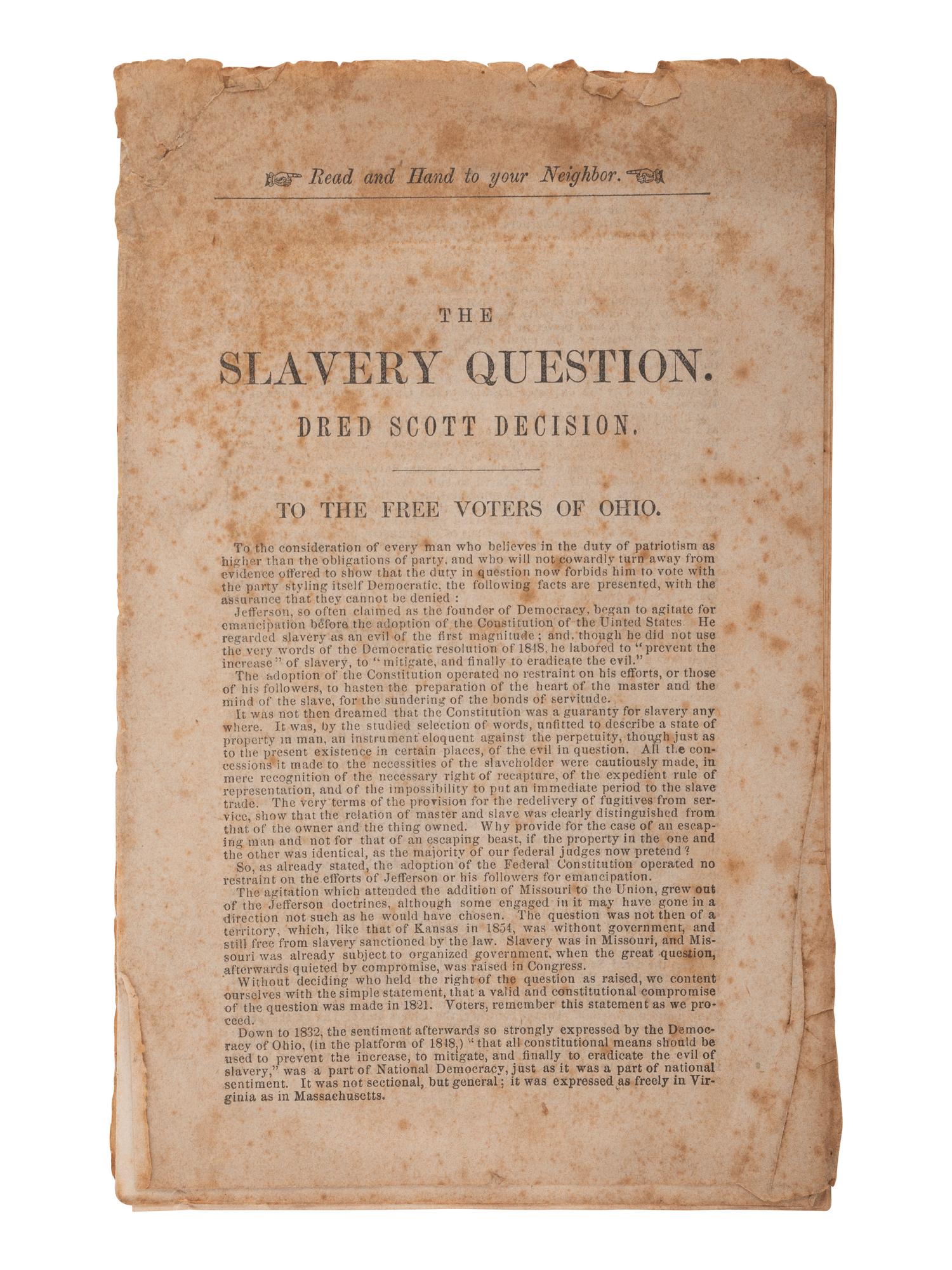 [ENSLAVEMENT]. The Slavery Question. Dred Scott Decision. To the Free Voters of Ohio, [1857].