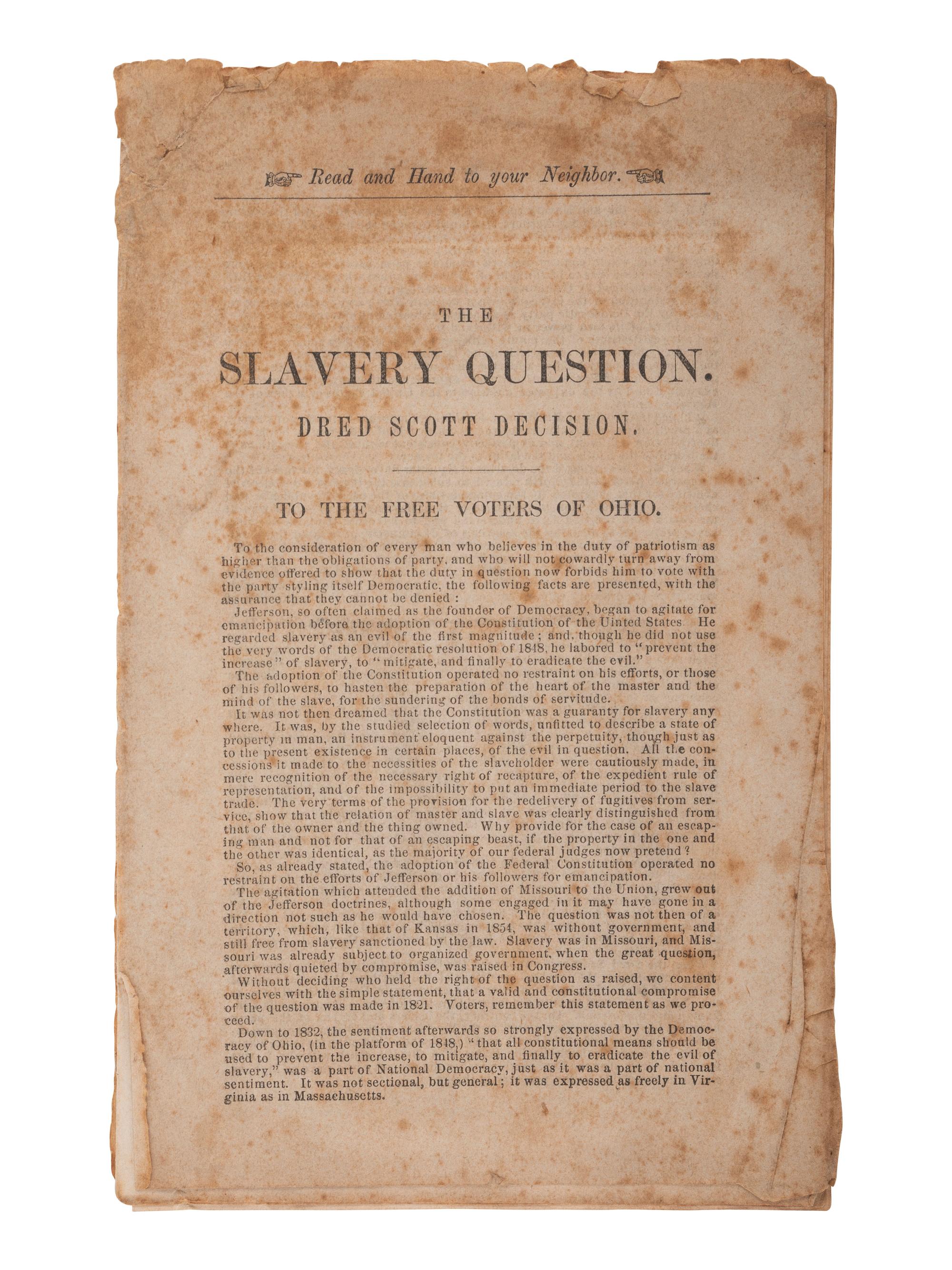 [ENSLAVEMENT]. The Slavery Question. Dred Scott Decision. To the Free Voters of Ohio, [1857].