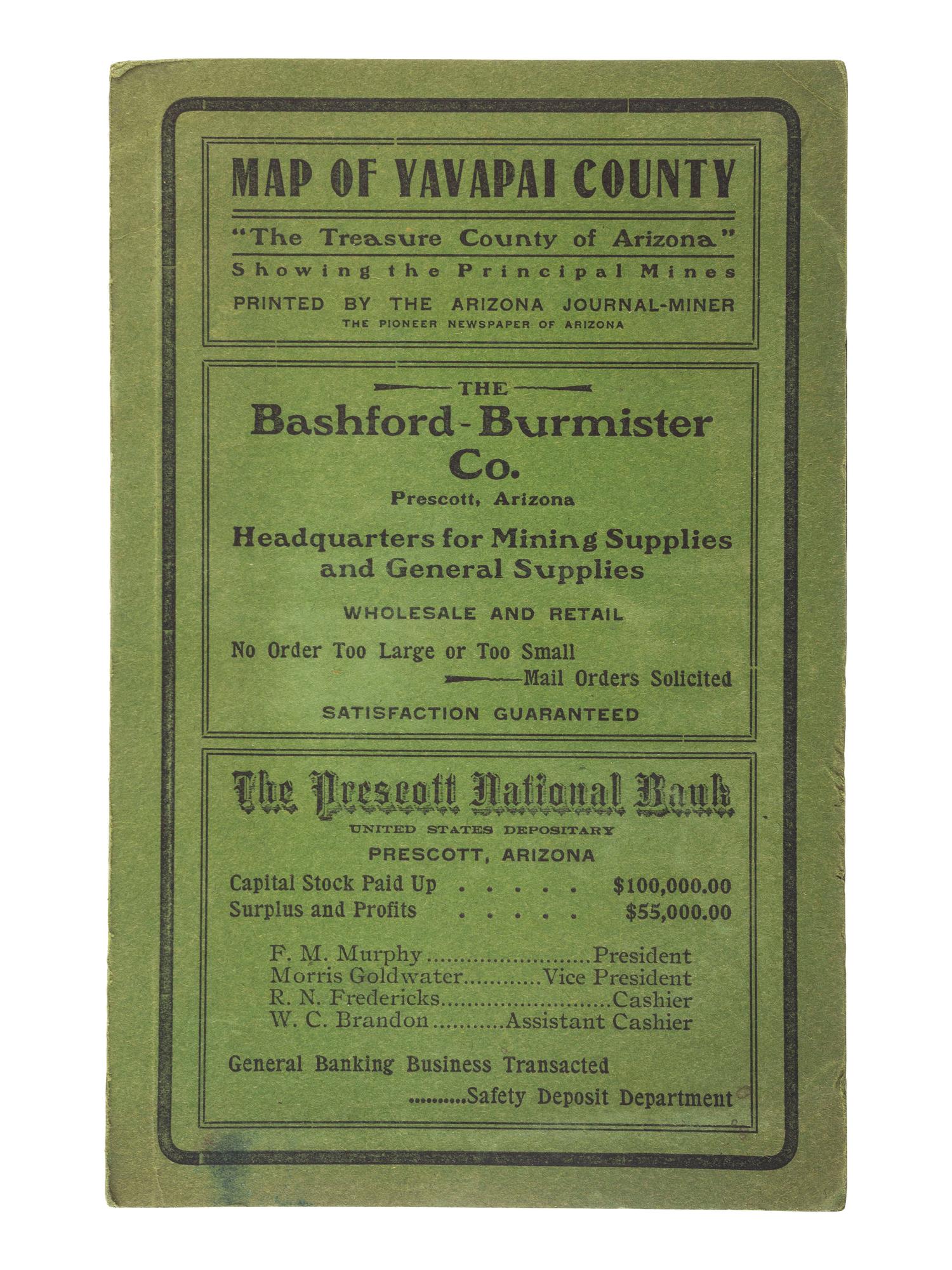 [MAPS & ATLASES]. HAGGOTT, Ernest A. and Chas. M. RICHARDS. Yavapai County, Arizona. N.p.: E.A. Haggott, 1903. [ With :] 3 USGS Survey maps. ca 1891. [ Also with :] Map of Public Surveys in California.