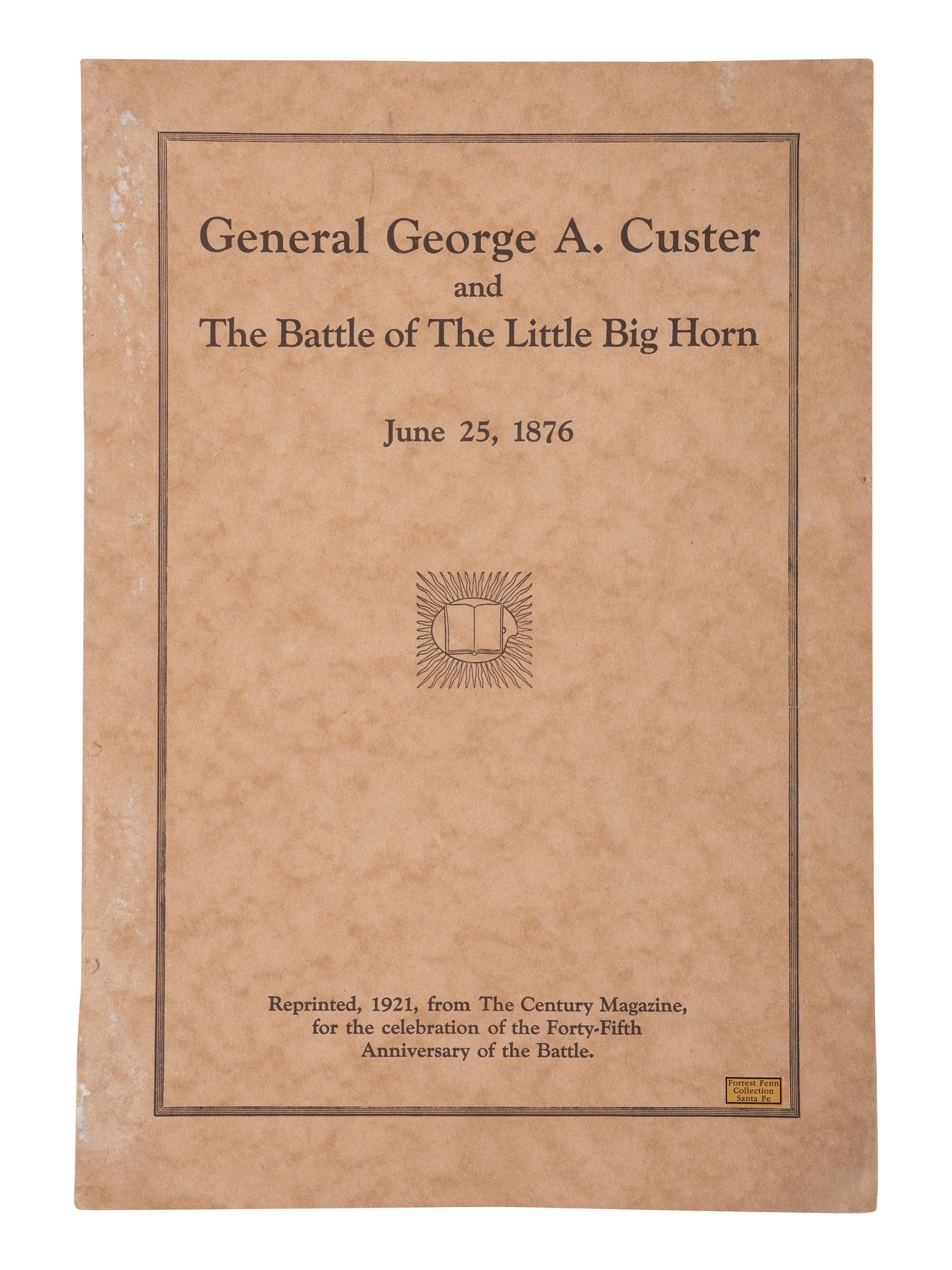 [CUSTER, Elizabeth (1842-1933)]. -- [GODFREY, Edward Settle (1843-1932)]. General George A. Custer and the Battle of the Little Bighorn. New York: The Century Co., 1921.