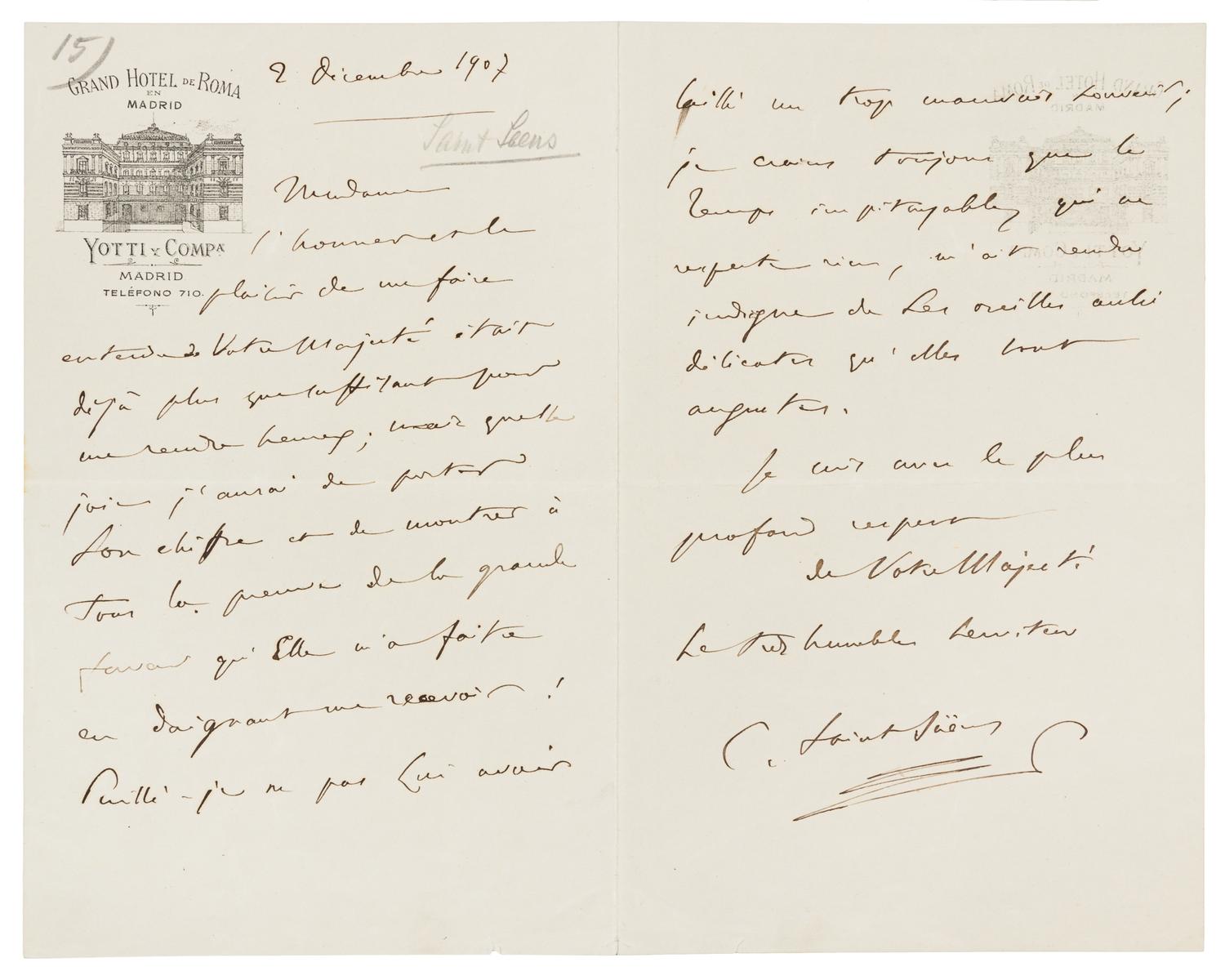 SAINT-SAENS, Camille. Autographed letter signed ("C. Saint-Saens"), in French, to an unnamed recipient, Madrid, 2 December 1907.