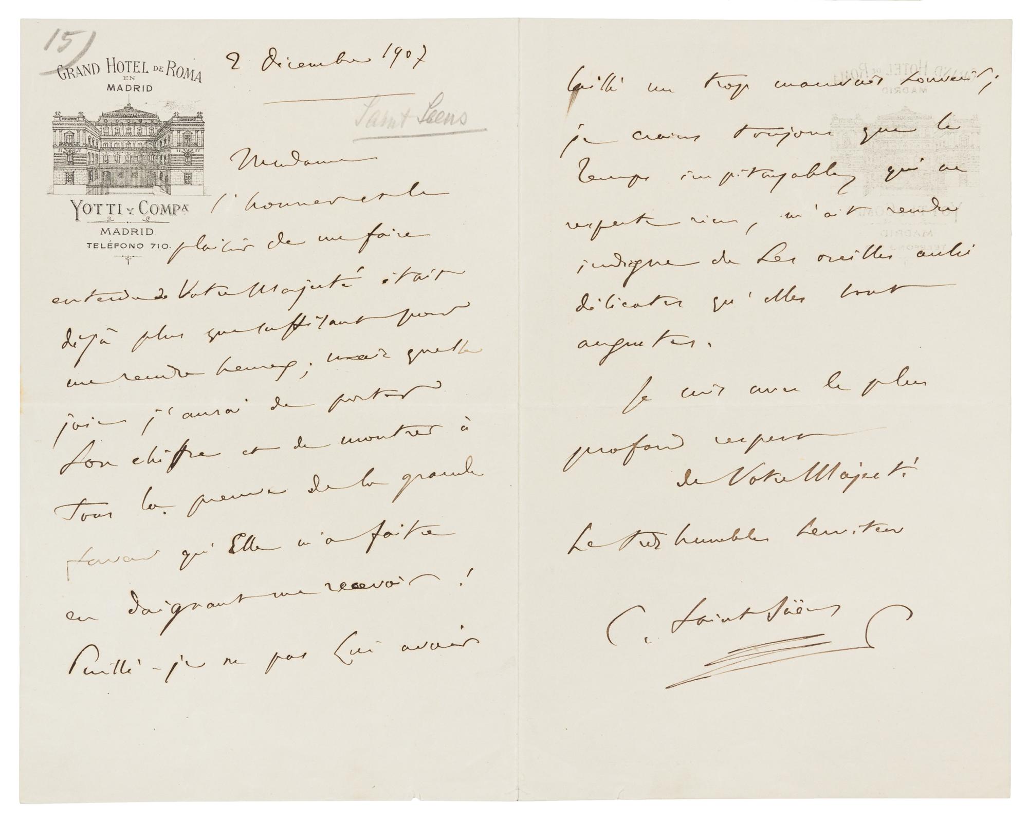 SAINT-SAENS, Camille. Autographed letter signed ("C. Saint-Saens"), in French, to an unnamed recipient, Madrid, 2 December 1907.