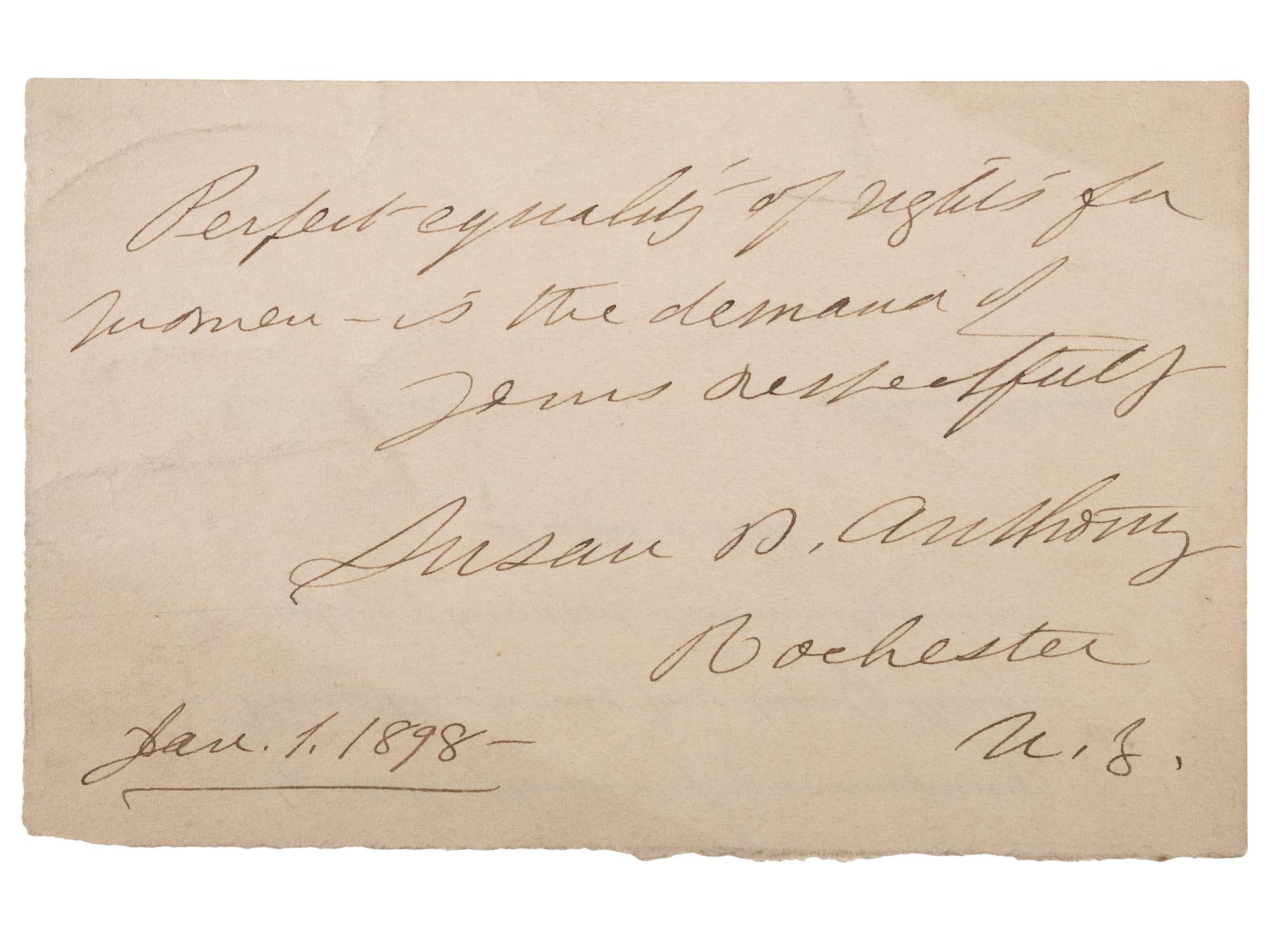[WOMEN'S SUFFRAGE]. ANTHONY, Susan B. (1820-1906). Autographed note signed ("Susan B. Anthony"). Rochester, NY, 1 January 1898.