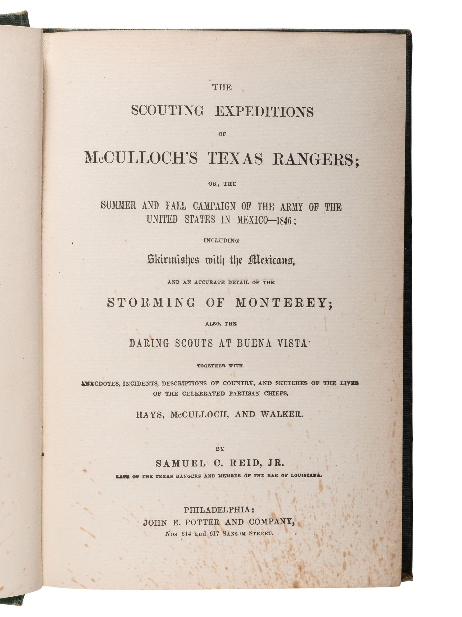 [MEXICAN WAR - TEXAS]. REID, Samuel C. The Scouting Expeditions of McCulloch's Texas Rangers. Philadelphia: John E. Potter and Company, 1859.