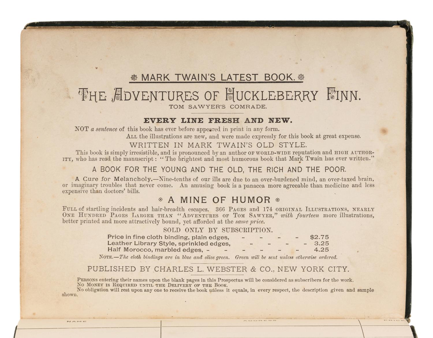 CLEMENS, Samuel Langhorne (“Mark Twain”) (1835-1910). The Adventures of Huckleberry Finn. New York: Charles Webster, 1885.