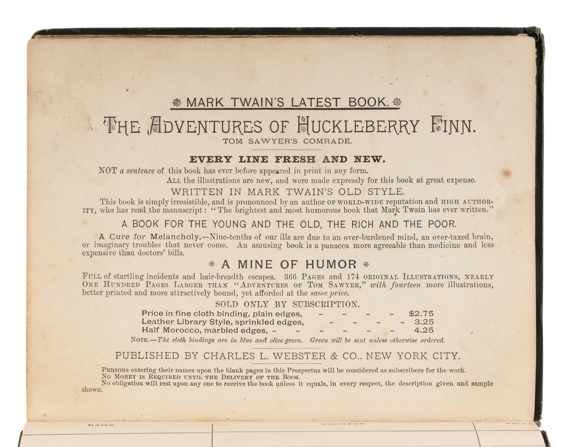 CLEMENS, Samuel Langhorne (“Mark Twain”) (1835-1910). The Adventures of Huckleberry Finn. New York: Charles Webster, 1885.