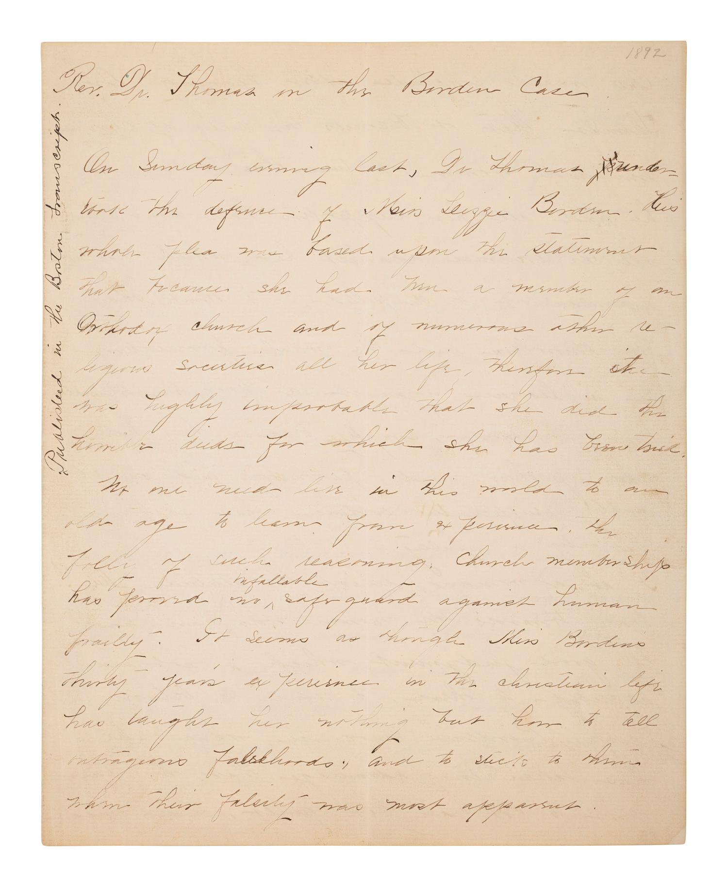 [BORDEN, Lizzie (1860-1927)]. Manuscript article, "Rev. Dr. Thomas on the Borden Case," challenging Lizzie Borden's defense, for inclusion in the Boston Evening Transcript . Ca 1892.
