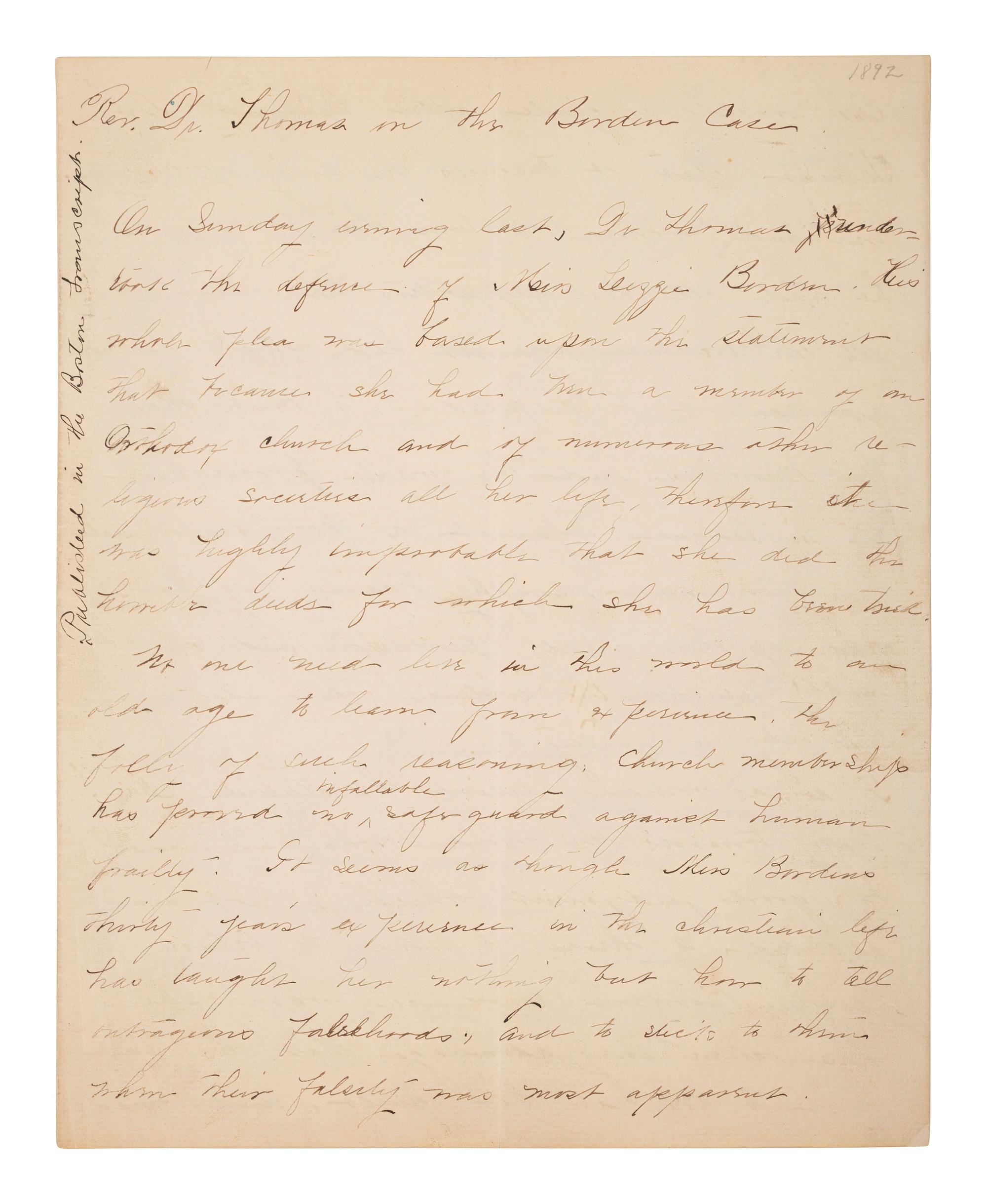[BORDEN, Lizzie (1860-1927)]. Manuscript article, "Rev. Dr. Thomas on the Borden Case," challenging Lizzie Borden's defense, for inclusion in the Boston Evening Transcript . Ca 1892.