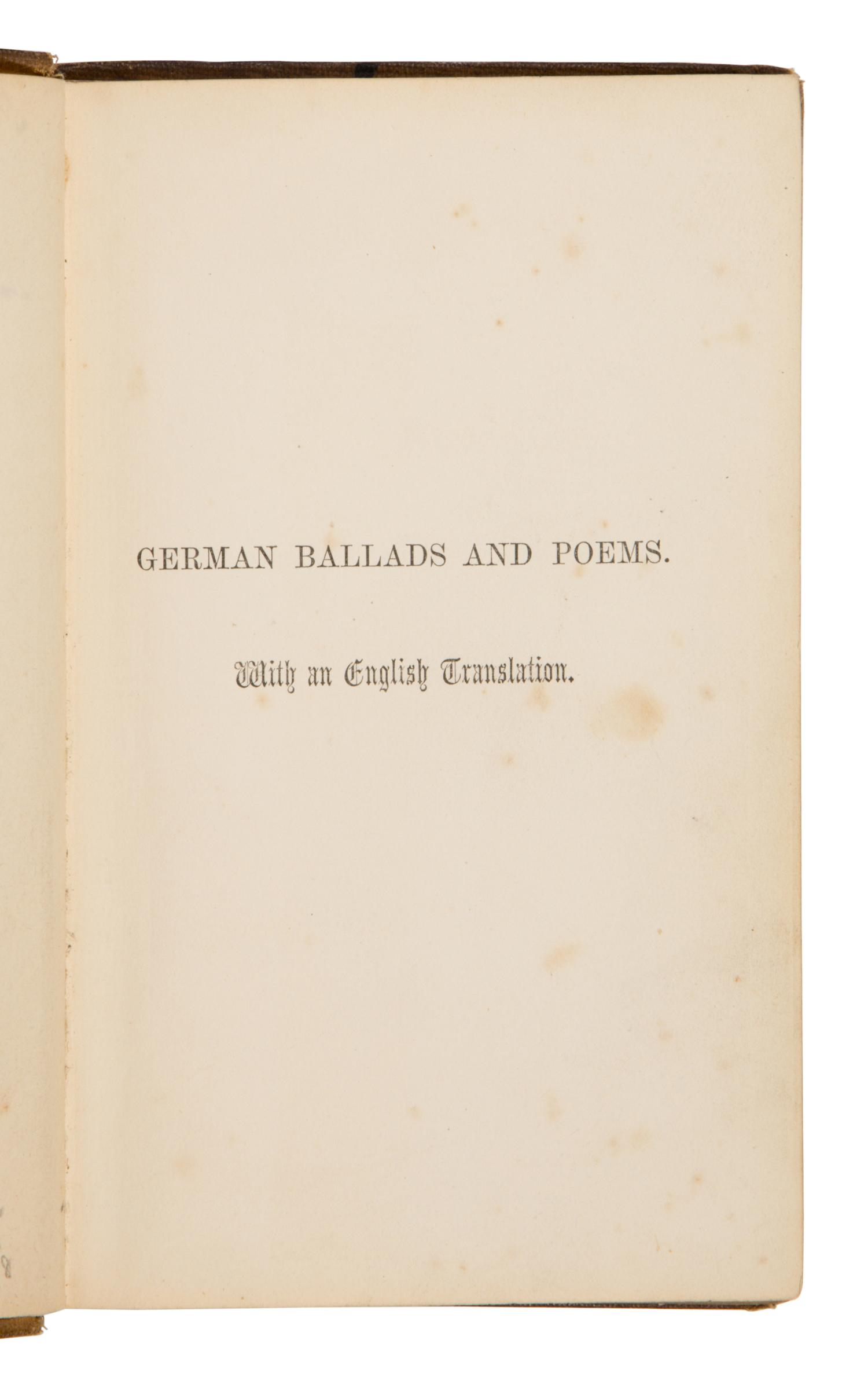 [Thackeray, William Makepeace (1811-1863), his copy]. -- Boyd, A., translator. German Ballads and Poems. With an English Translation . London: Houlston and Wright, 1860.