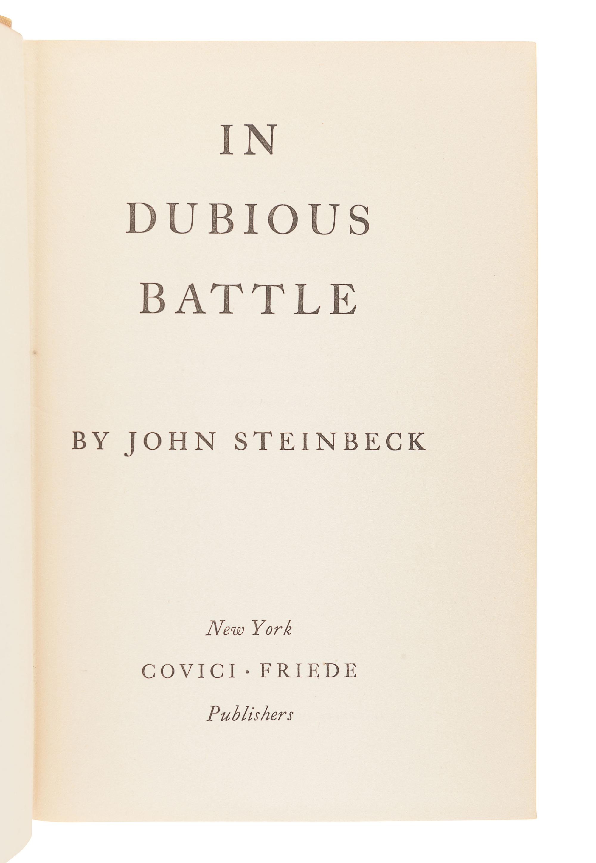 STEINBECK, John (1902-1968). In Dubious Battle. New York: Covici-Friede, 1936.