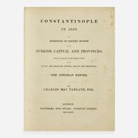 [Travel & Exploration] MacFarlane, Charles Constantinople in 1828. A Residence of Sixteen Months in the Turkish Capital and Provinces...Account of the Present State of the Naval and Military Power, and of the Resources of the Ottoman Empire