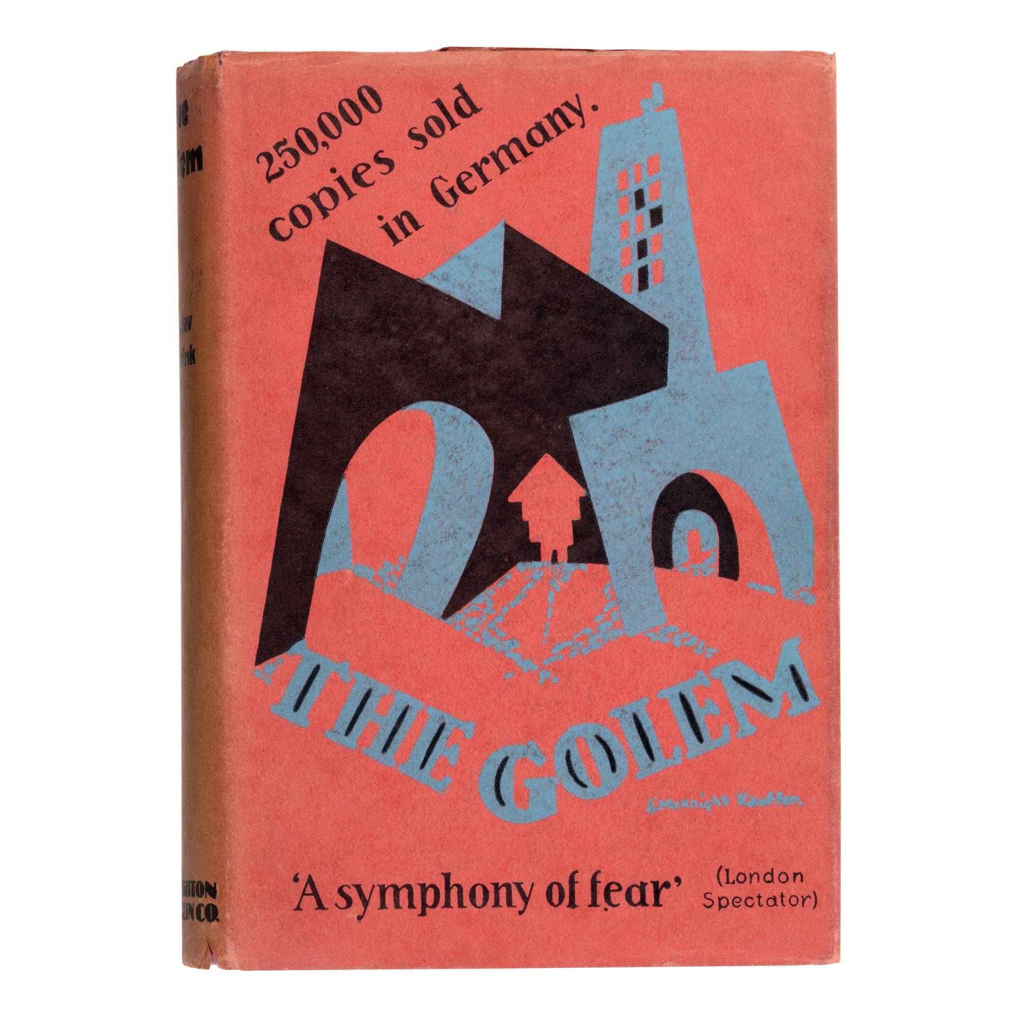 Meyrink, Gustav (1868-1932. The Golem . Boston and New York: Houghton Mifflin Co., 1928.