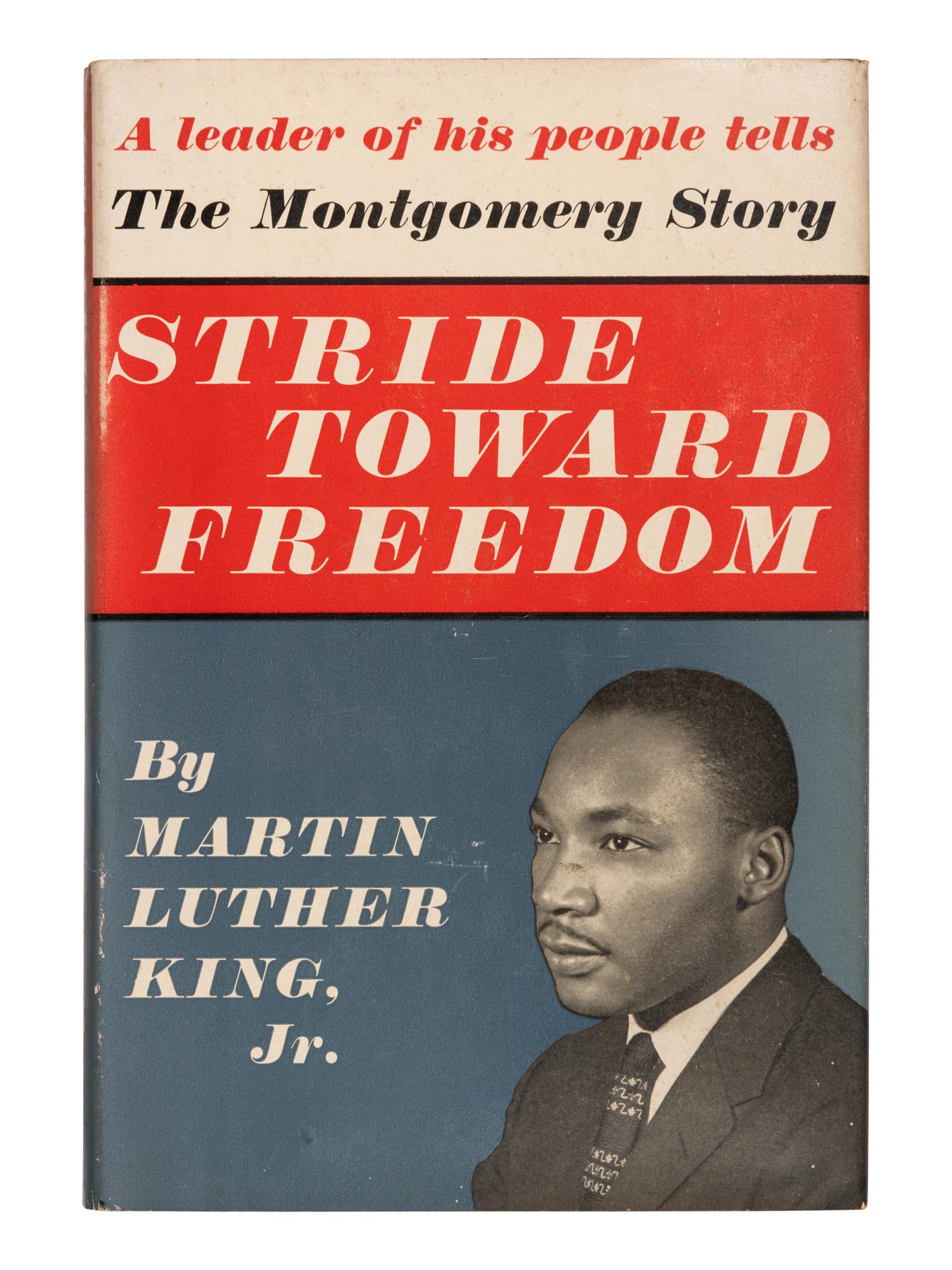 KING, Martin Luther, Jr. (1929-1968). Stride Toward Freedom. The Montgomery Story . New York: Harper & Brothers, 1958.