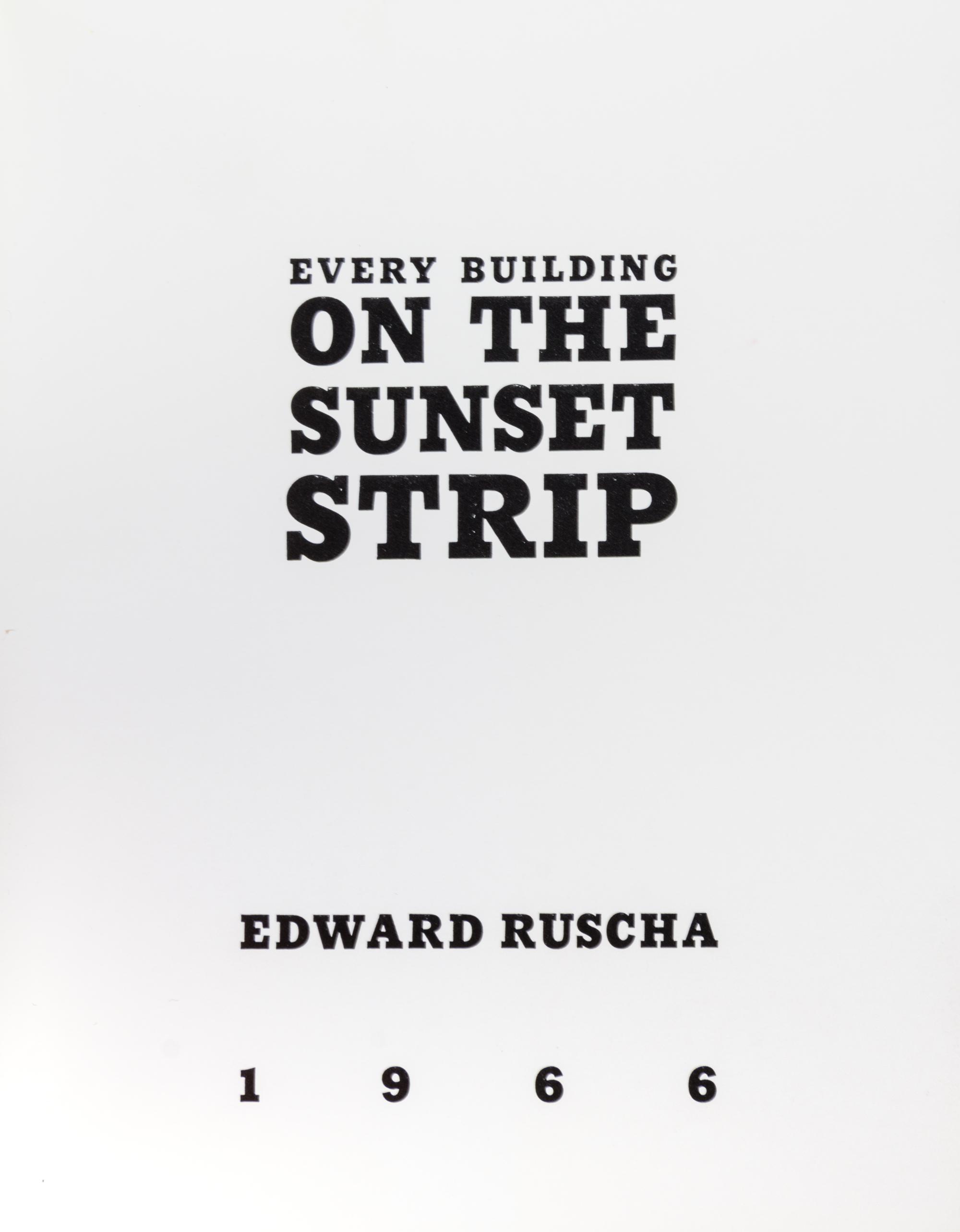 RUSCHA, ED. Every Building on the Sunset Strip. Los Angeles, 1966. First edition.