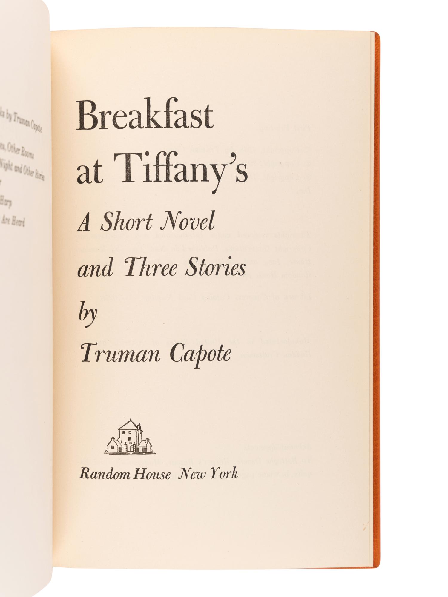 CAPOTE, Truman (1924-1984). Breakfast at Tiffany’s . New York: Random House, 1958.