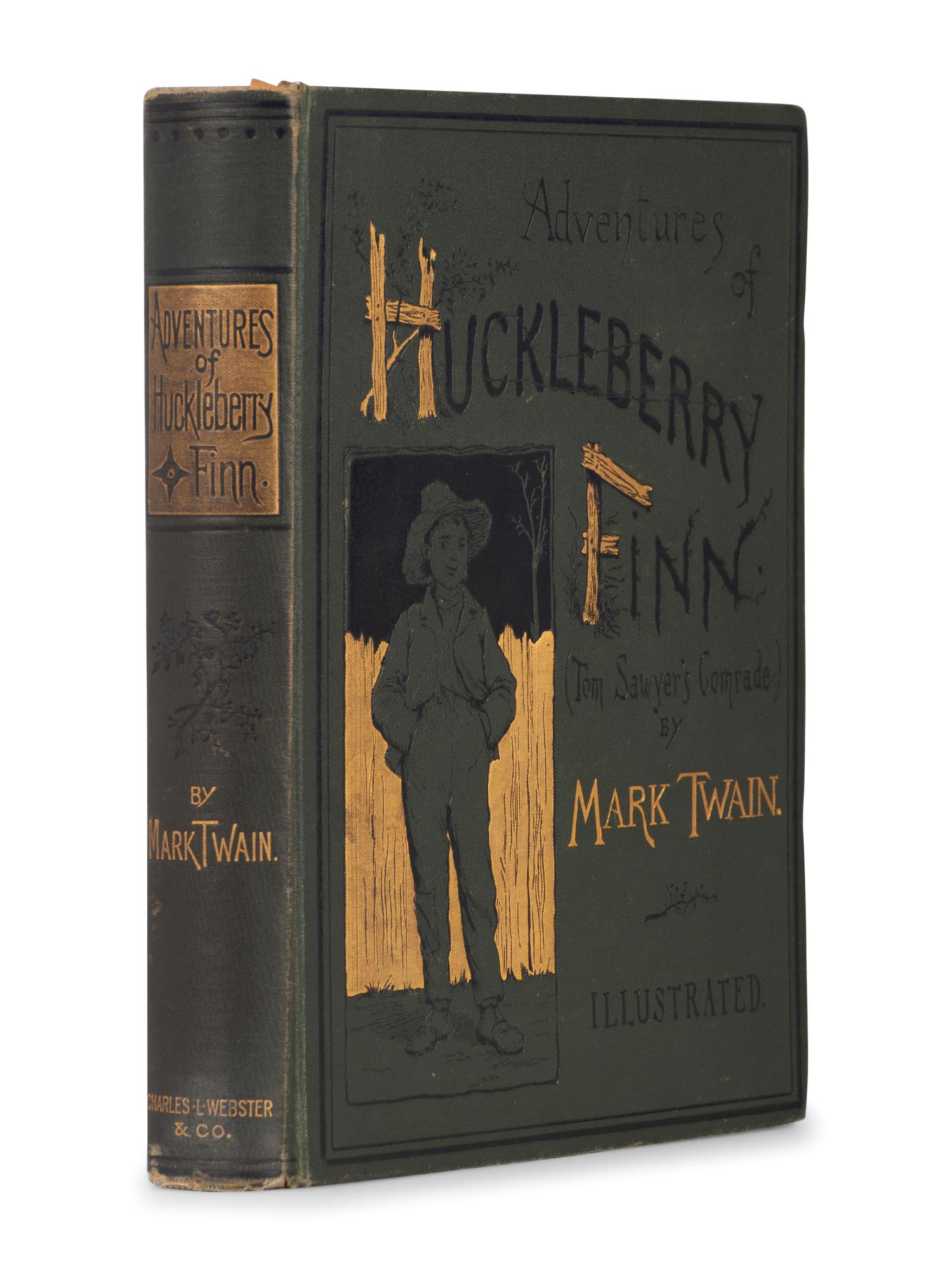 CLEMENS, Samuel Langhorne ("Mark Twain") (1835-1910). Adventures of Huckleberry Finn . New York: Charles L. Webster and Company, 1885.