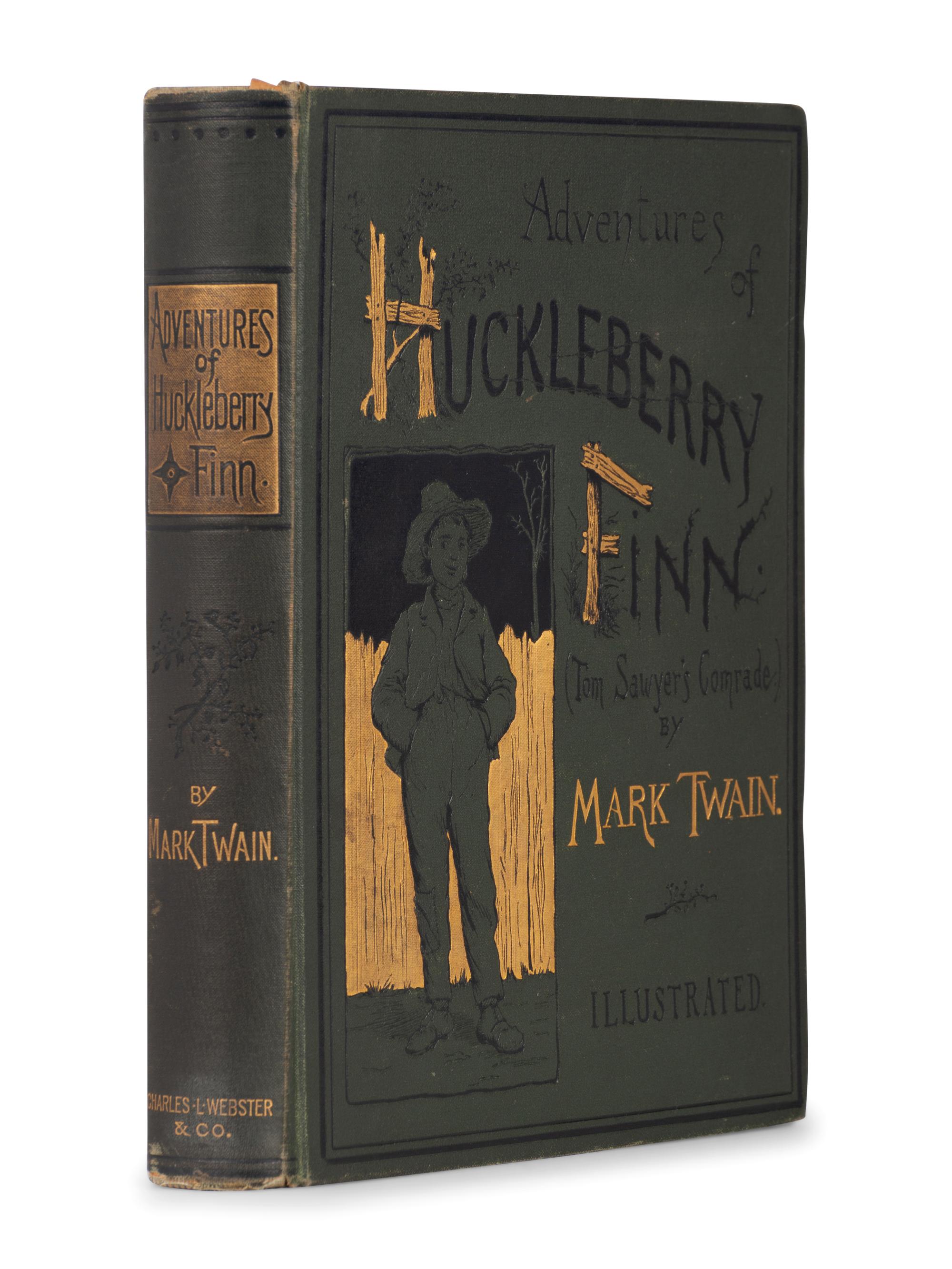 CLEMENS, Samuel Langhorne ("Mark Twain") (1835-1910). Adventures of Huckleberry Finn . New York: Charles L. Webster and Company, 1885.
