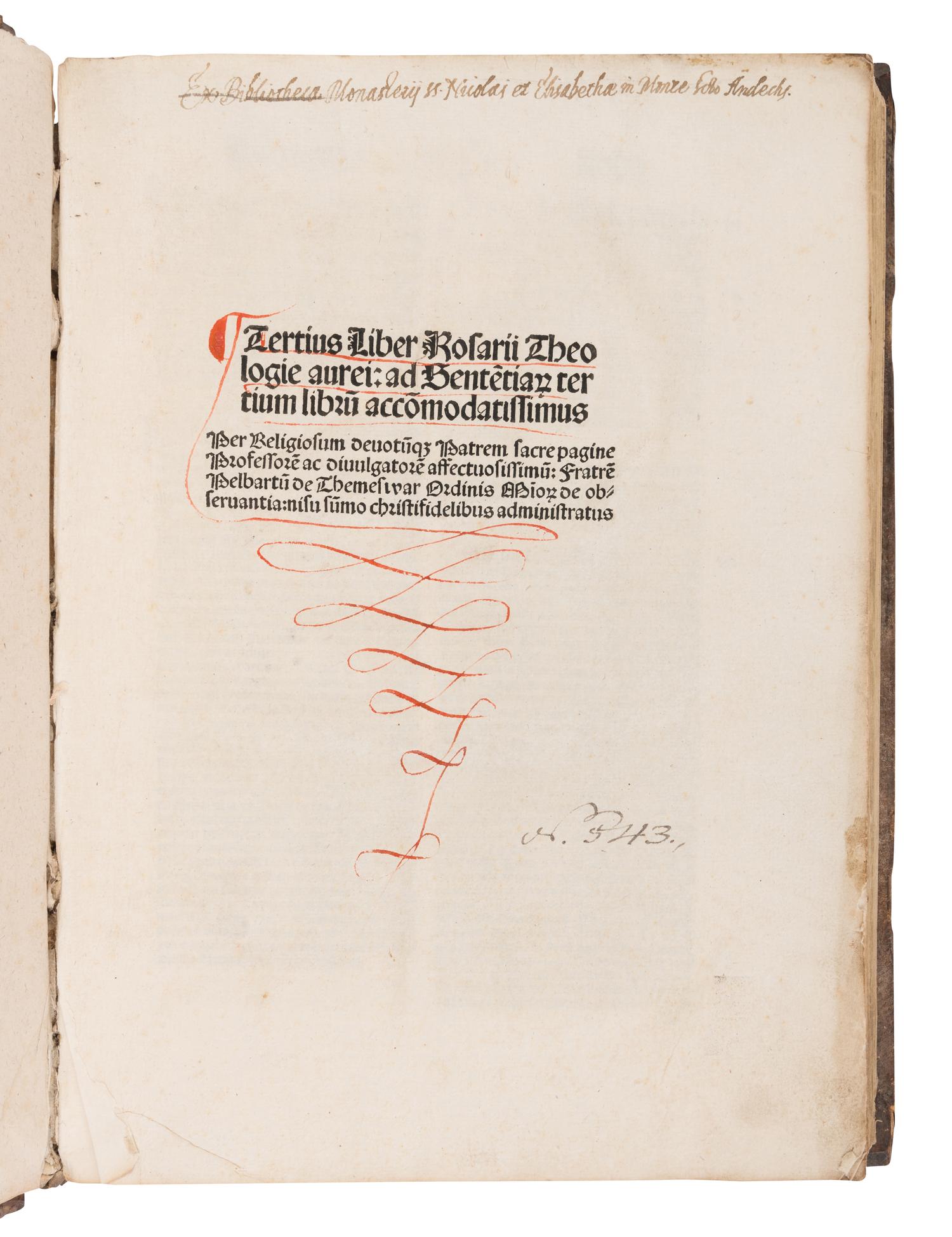 [INCUNABULA]. TEMESVAR, Pelbartus Ladislaus de (1430-1504). Tertius Liber Rosarii Theologie Aurei. Hagenau: Heinrich Gran for Johann Rynmann of Augsburg, 1507.