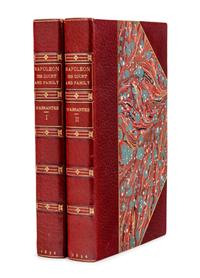 [NAPOLEON]. ABRANTÈS, Laure Junot, Duchess of (1784-1838). Memoirs of Napoleon, his Court and Family. London: Richard Bentley, 1836.