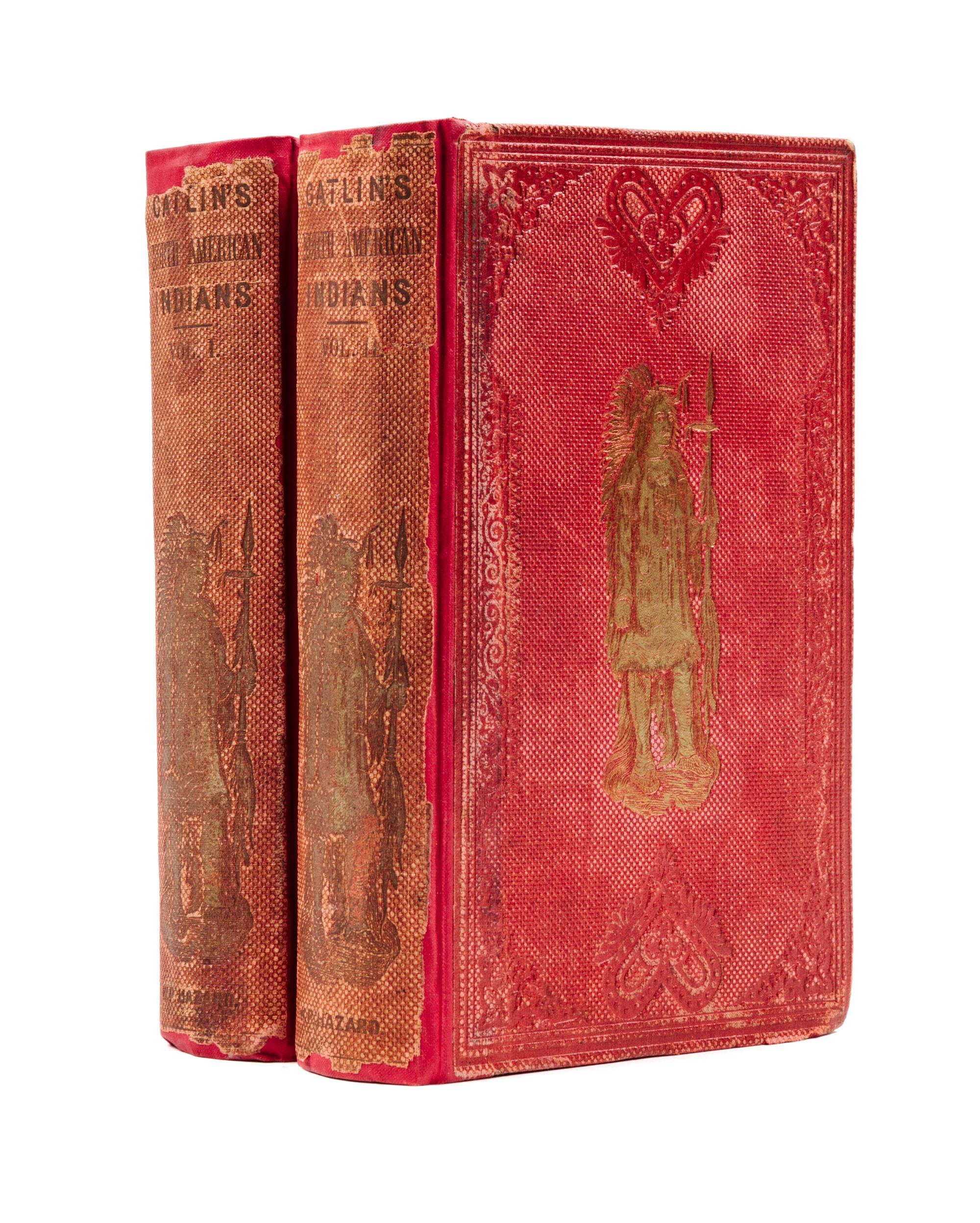 CATLIN, GEORGE. Letters and Notes on the Manners... of the North American Indians. Phil., 1857. 2 vols.