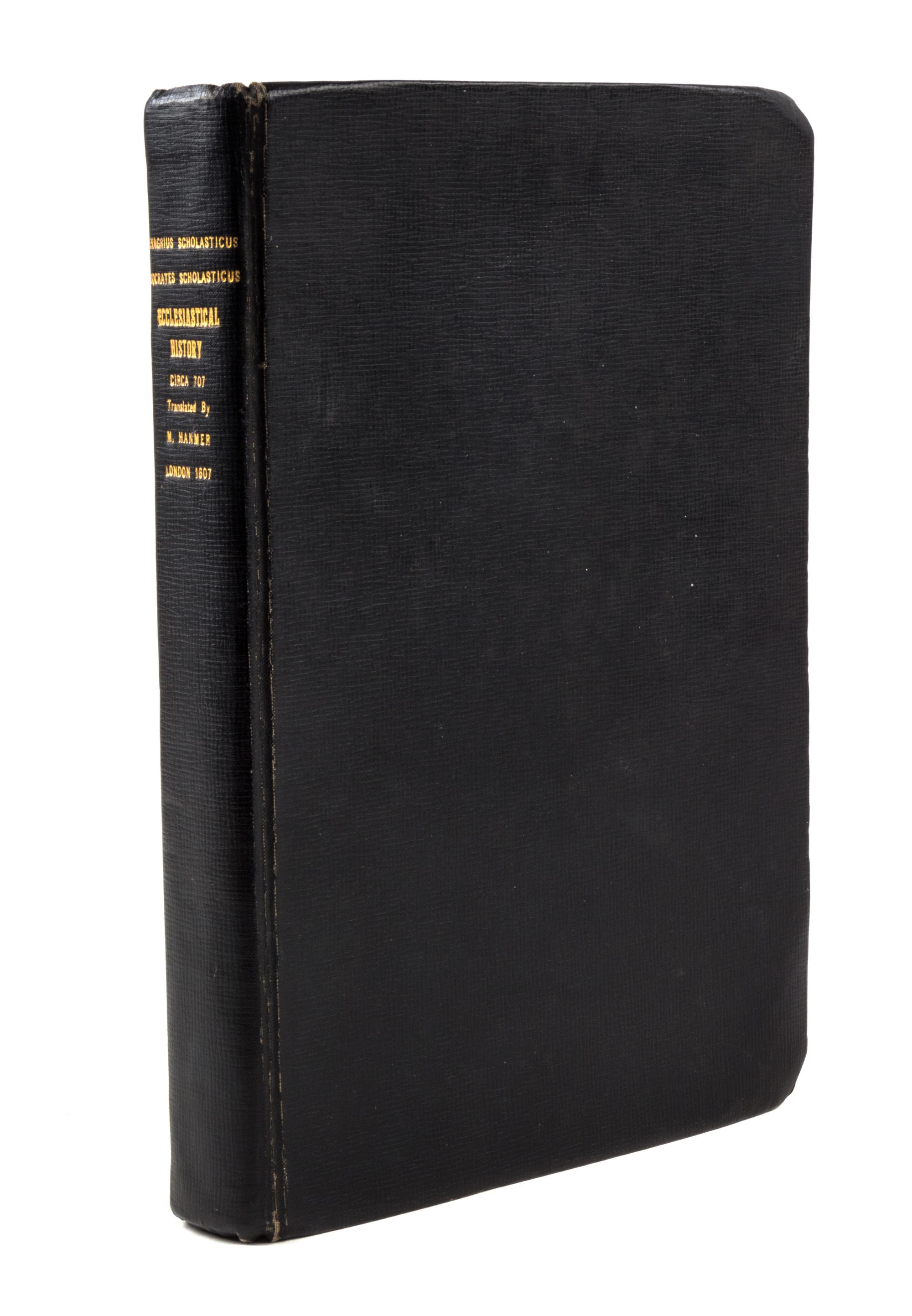 HANMER, MEREDITH. The Ecclessiasticall Historie... London, 1607. 3 works in one. First ed.